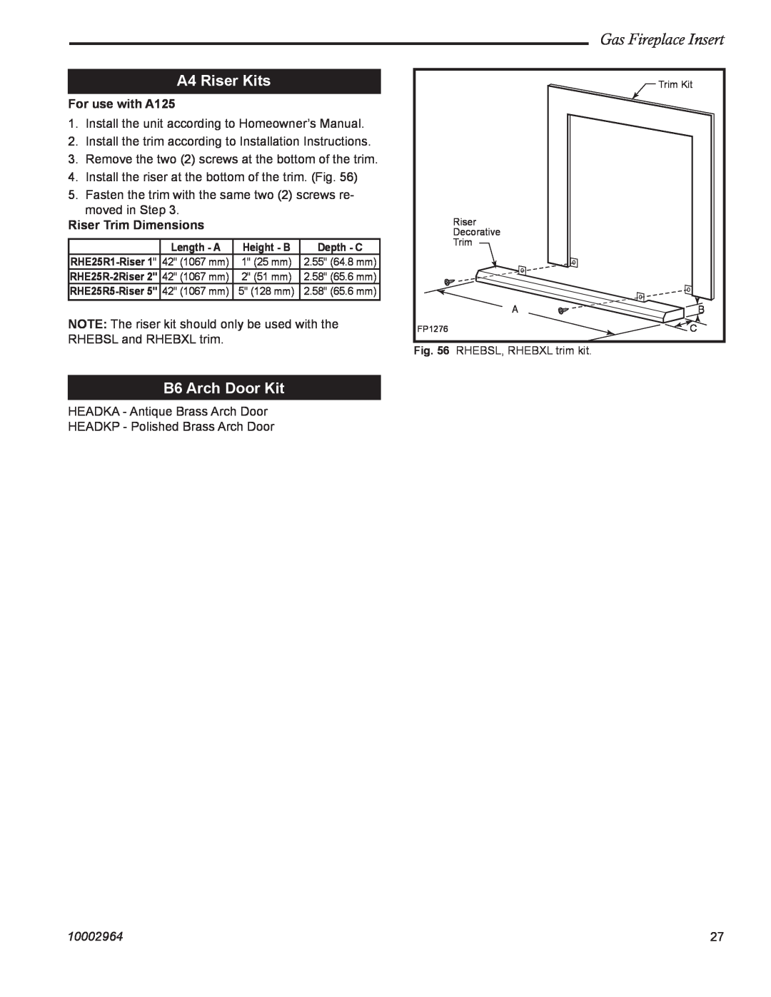 CFM Corporation A132, A125 manual B6 Arch Door Kit, Gas Fireplace Insert, A4 Riser Kits, 10002964 