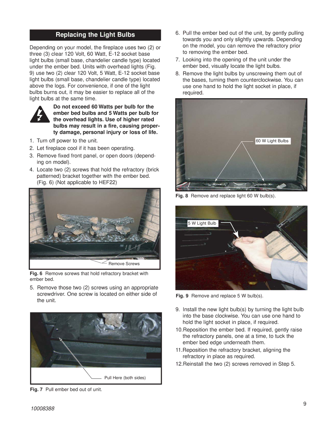 CFM Corporation HEF22 Replacing the Light Bulbs, Remove screws that hold refractory bracket with ember bed 