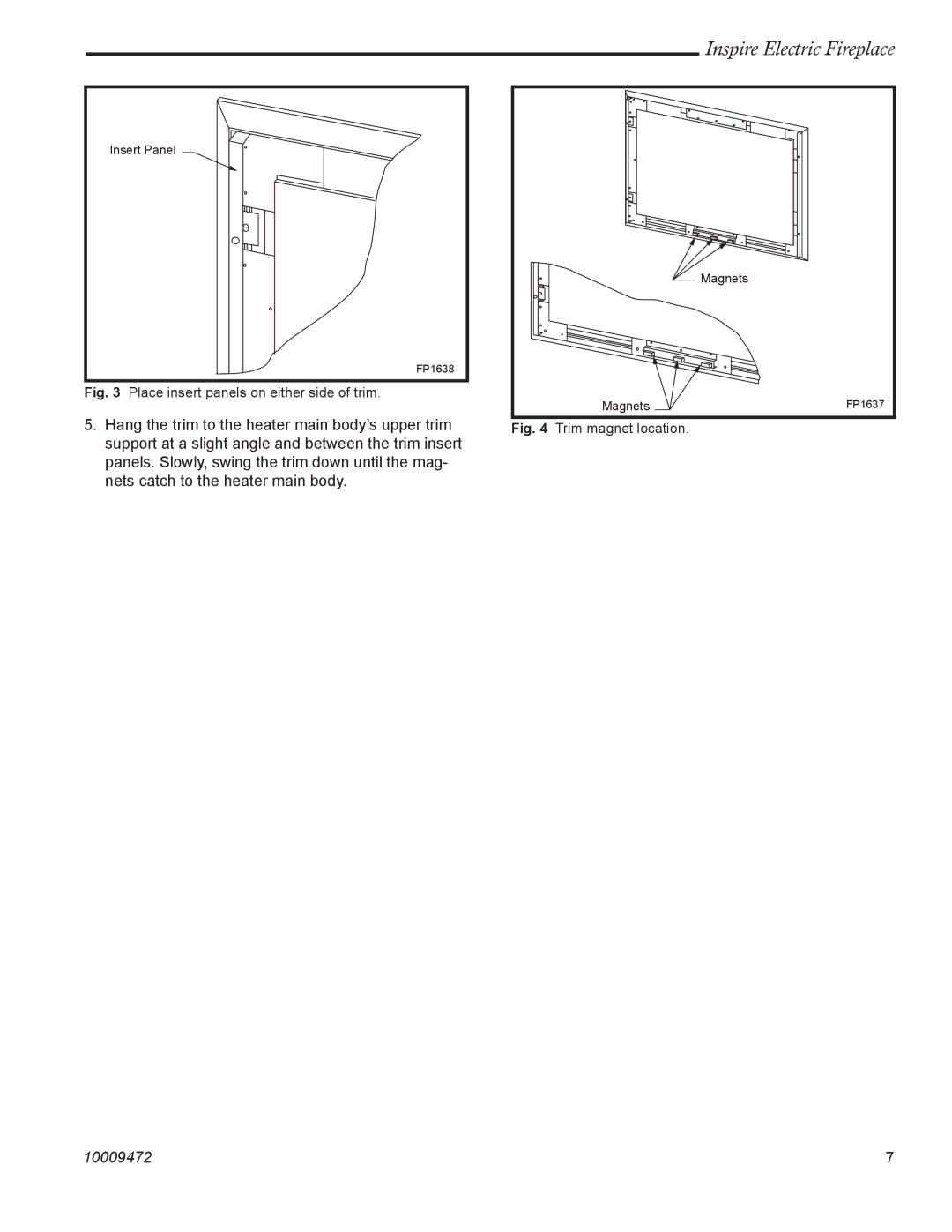 CFM Corporation ICVCEFP01 manual Place insert panels on either side of trim 