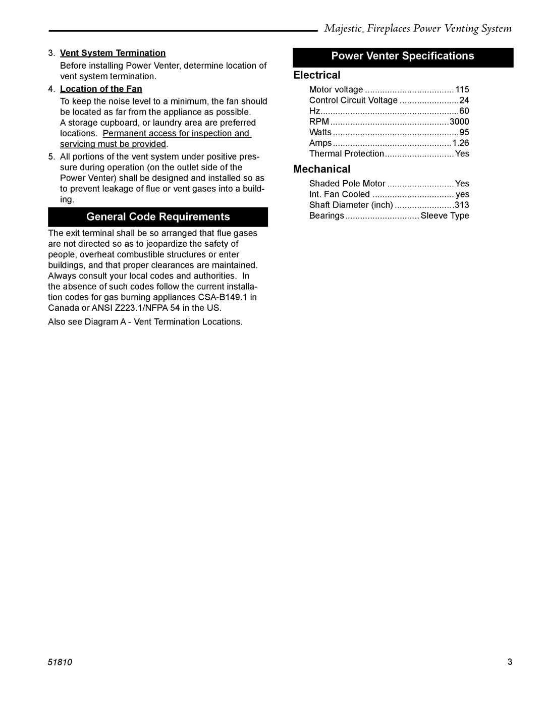 CFM Corporation PVS-1 General Code Requirements, Power Venter Speciﬁcations, Vent System Termination, Location of the Fan 