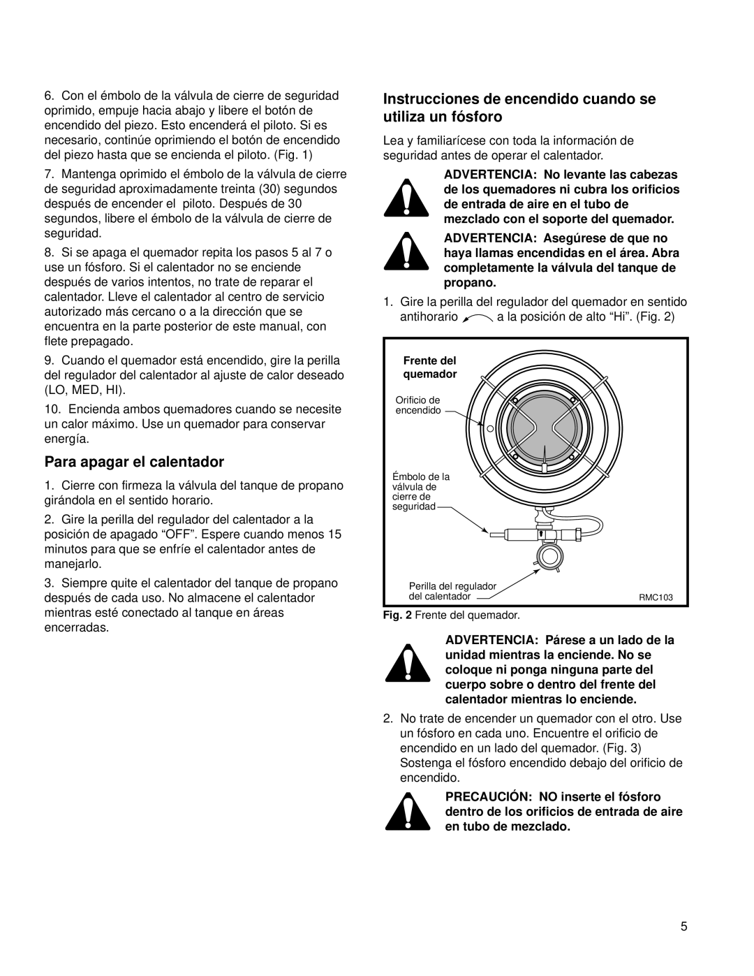 CFM Corporation RMC-TT30, RMC-TT15 manual Para apagar el calentador, Instrucciones de encendido cuando se utiliza un fósforo 