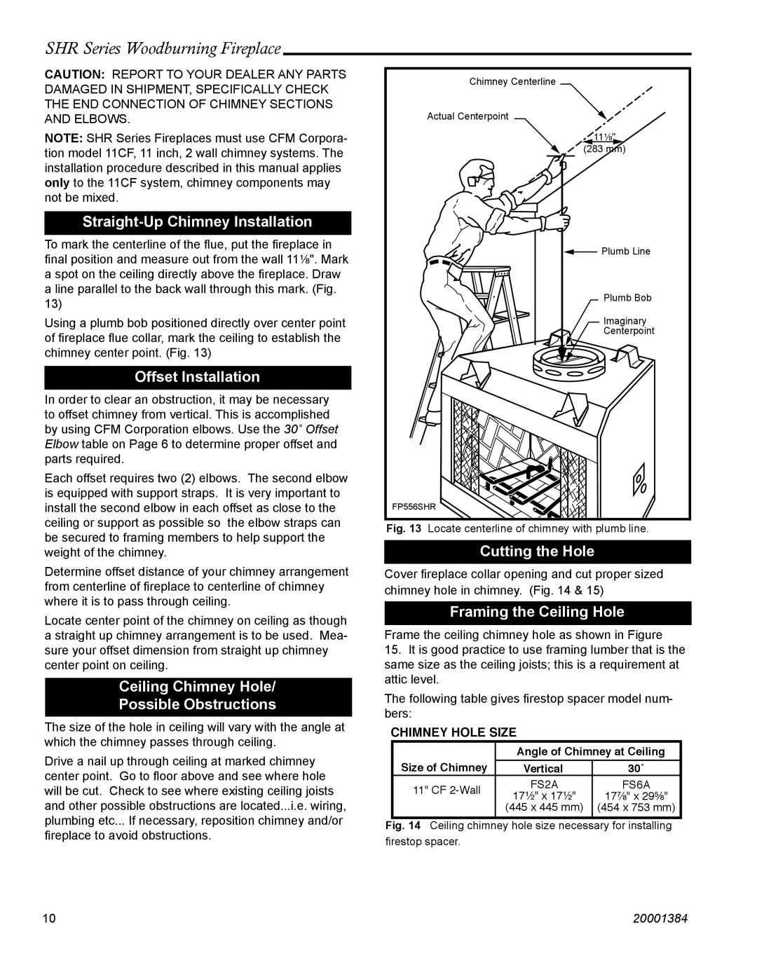 CFM Corporation SHR48 Straight-Up Chimney Installation, Offset Installation, Ceiling Chimney Hole Possible Obstructions 