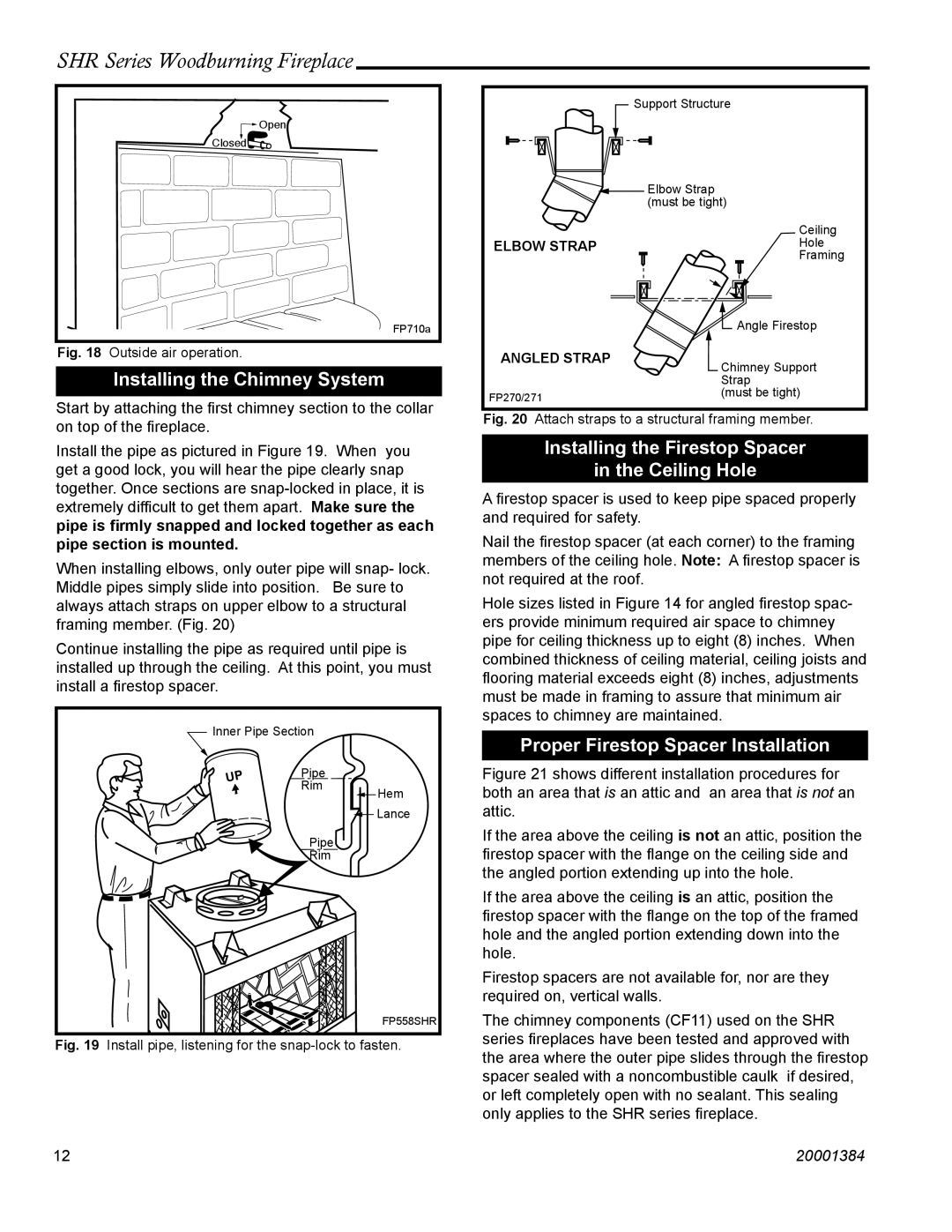 CFM Corporation SHR52, SHR42A, SHR48, SHR36 manual Installing the Chimney System, Installing the Firestop Spacer Ceiling Hole 