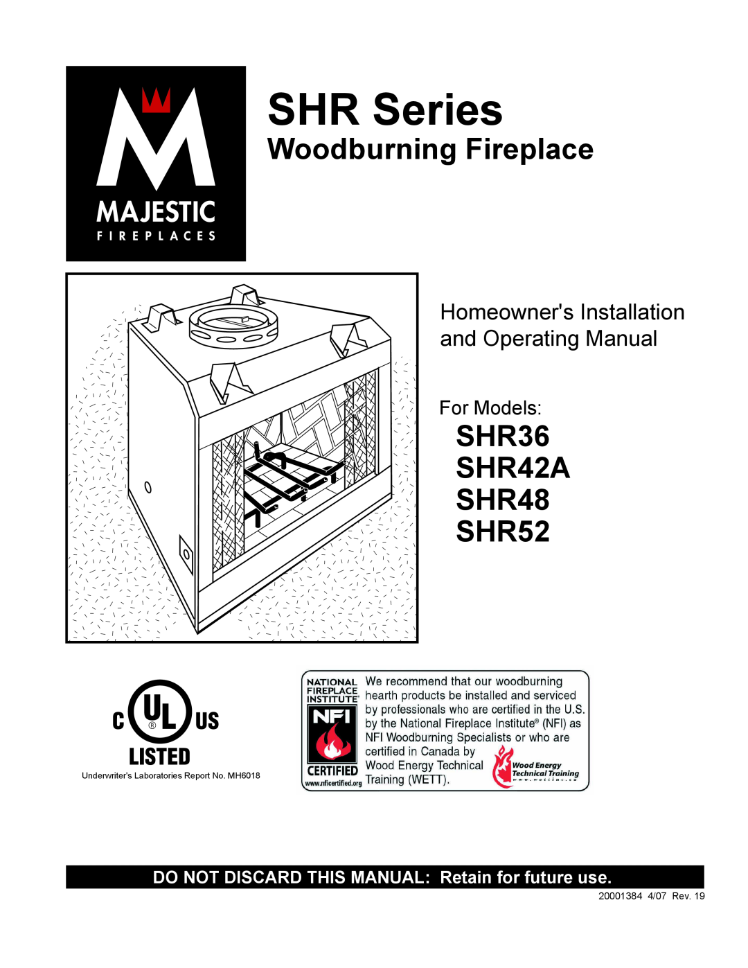CFM Corporation SHR42A manual Woodburning Fireplace, SHR36, SHR48, SHR52, and Operating Manual, SHR Series, For Models 