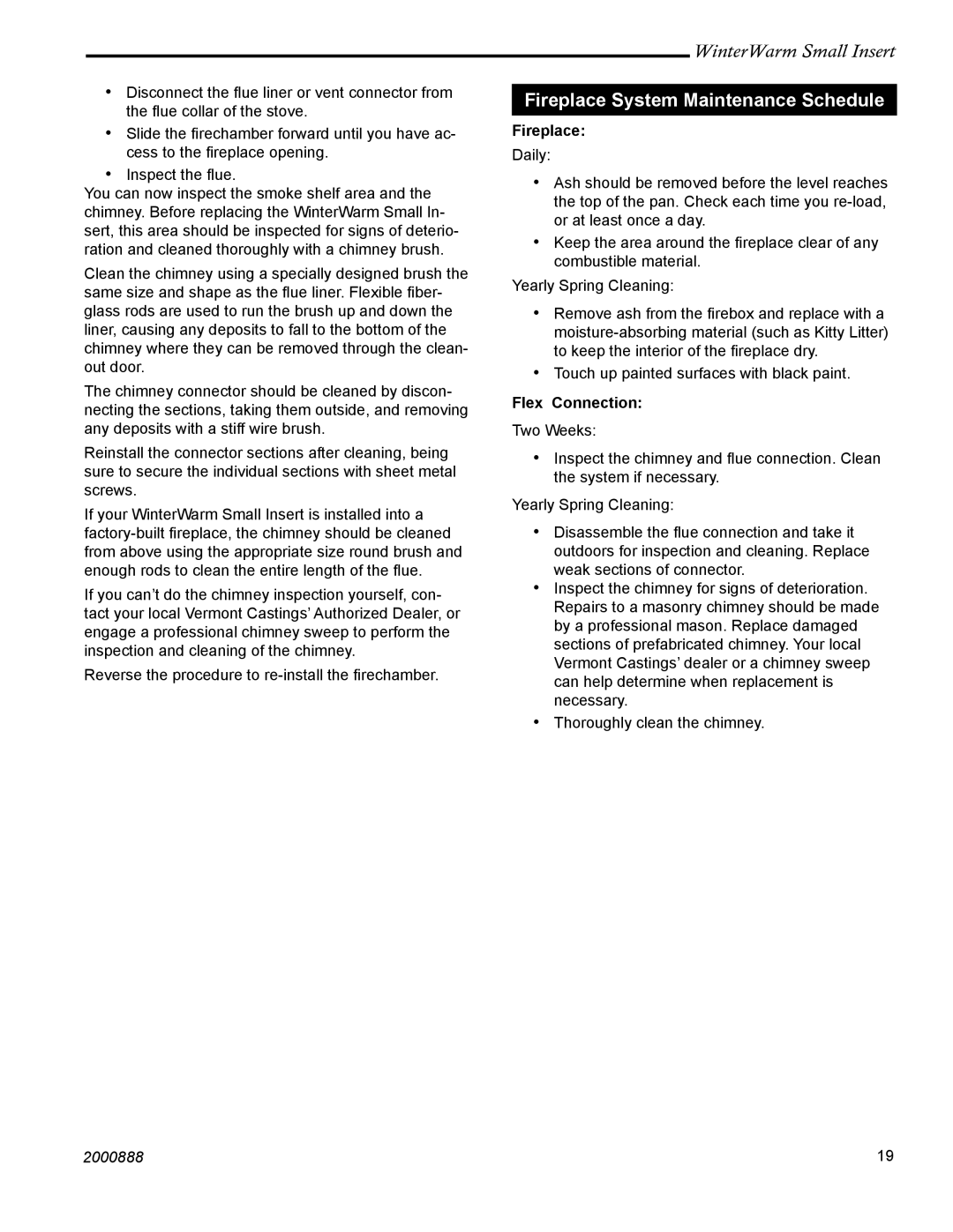 CFM Corporation Winter Warm - Small Insert installation instructions Fireplace System Maintenance Schedule, Flex Connection 