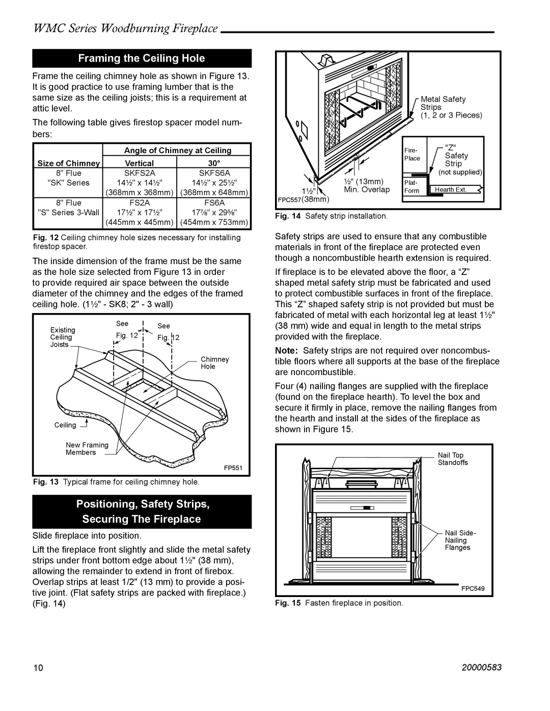 CFM Corporation WMC36 WMC42 Framing the Ceiling Hole, Positioning, Safety Strips Securing The Fireplace, Size of Chimney 