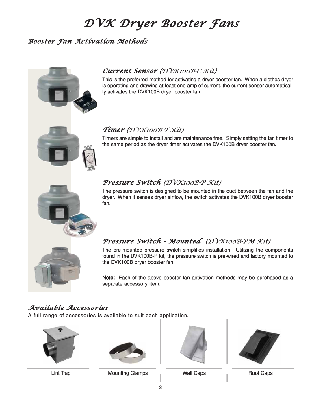 CFM DVK-0910 manual Booster Fan Activation Methods Current Sensor DVK100B-C Kit, Timer DVK100B-T Kit, Available Accessories 