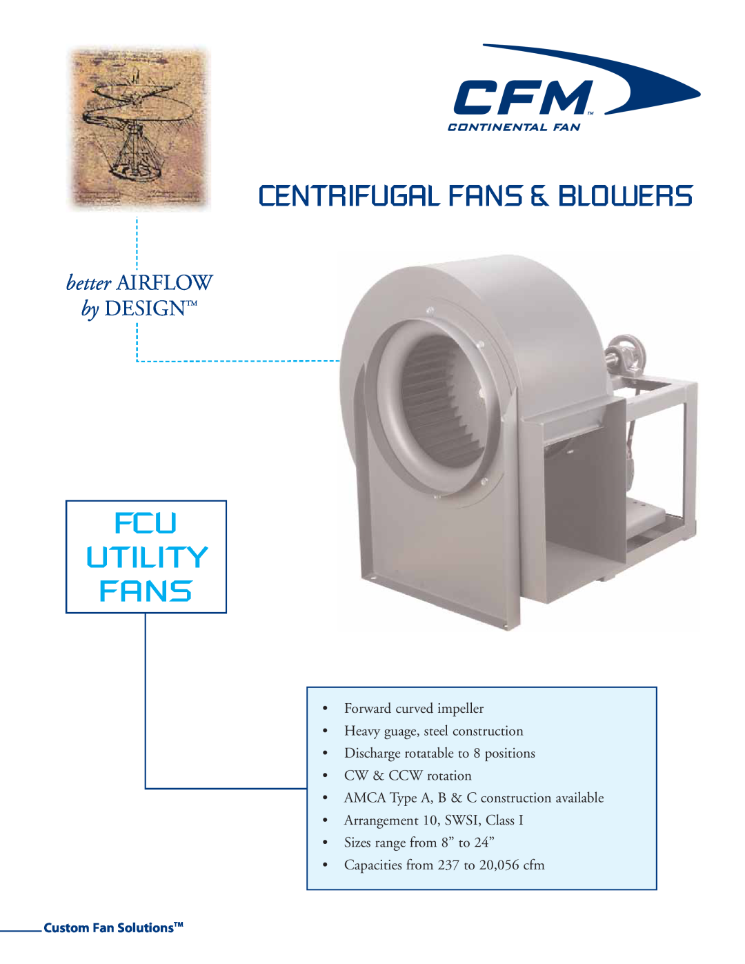 CFM FCU-11, FCU-09, FCU-08 manual Centrifugal Fans & Blowers, Fcu Utility Fans, better AIRFLOW, by DESIGNTM, 953-4%52549 