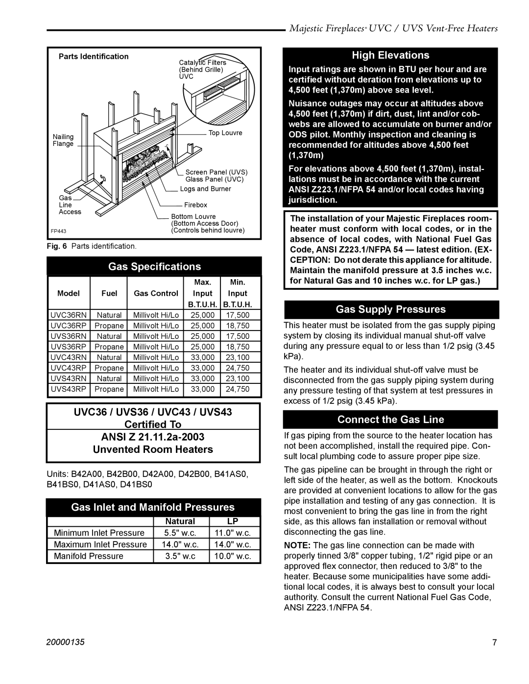 CFM UVS36 Gas Speciﬁcations, Gas Inlet and Manifold Pressures, High Elevations, Gas Supply Pressures, Connect the Gas Line 