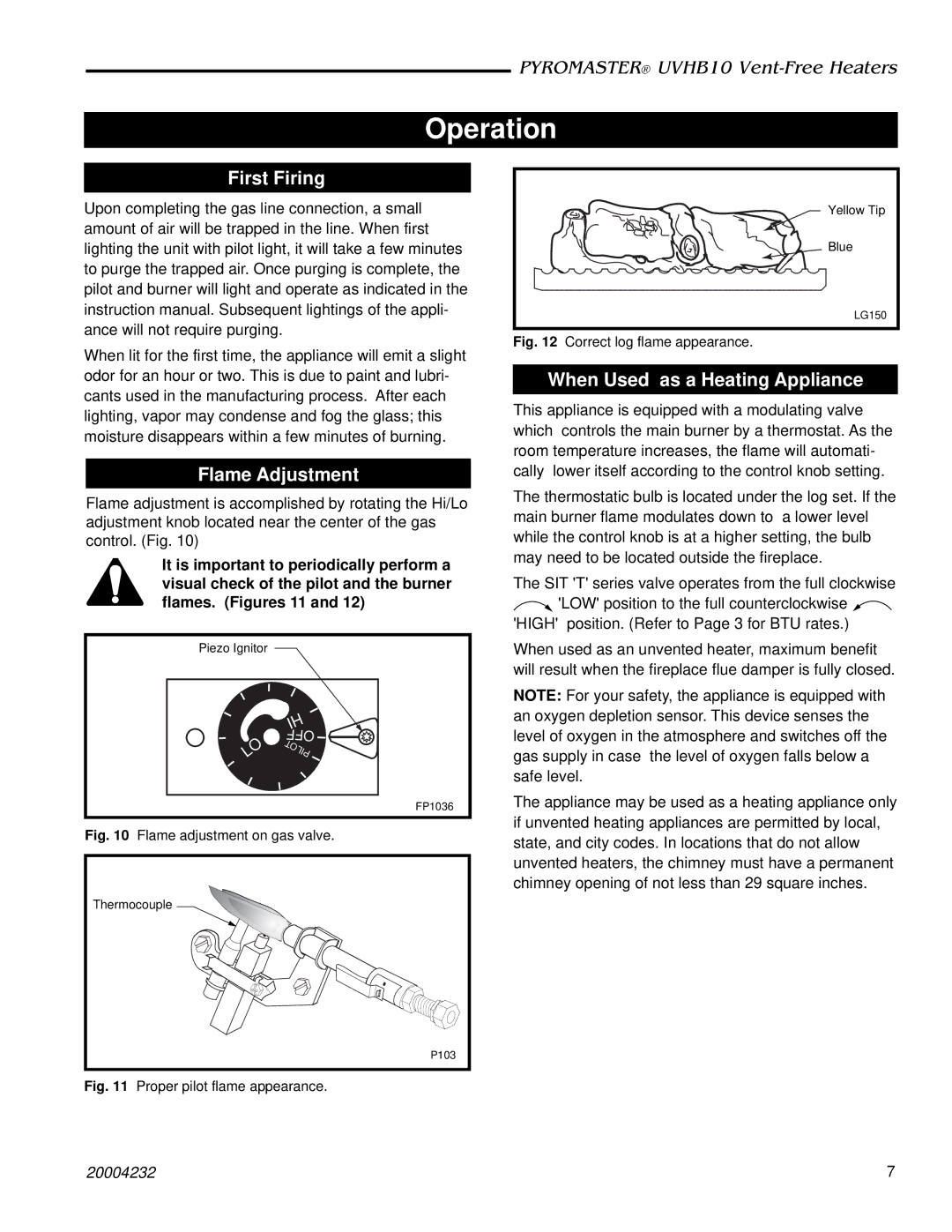 CFM UVHB10 warranty Operation, First Firing, Flame Adjustment, When Used as a Heating Appliance 