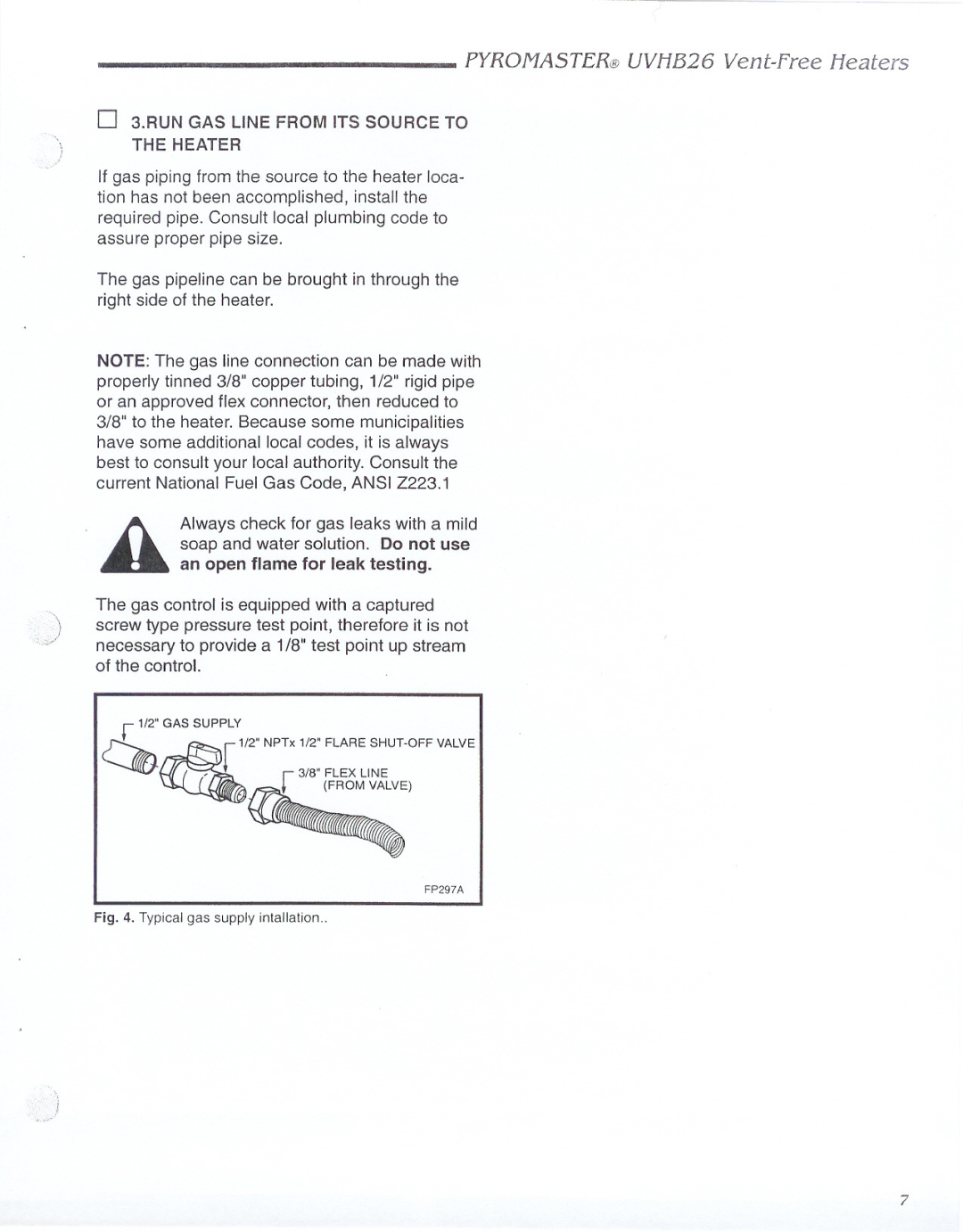 CFM UVHB26 warranty RUN GAS Line from ITS Source to the Heater 