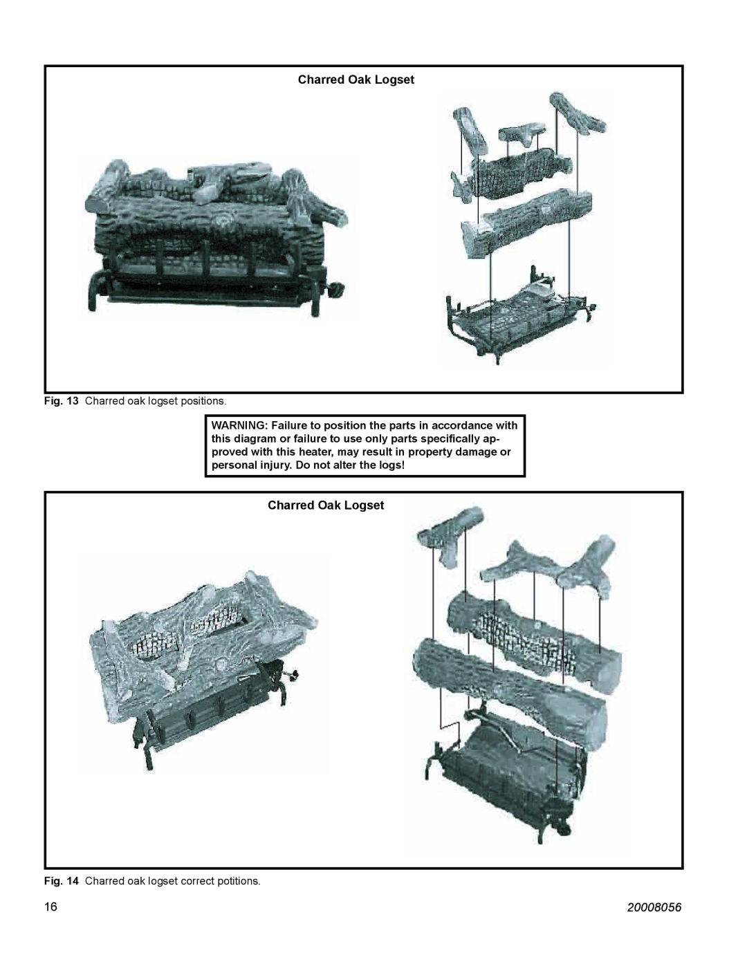 CFM UVHK29MN, UVHK36MN, UVHK23MP, UVHK31MP manual Charred Oak Logset 