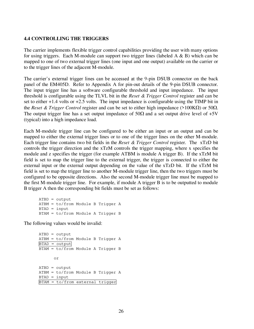 CH Tech EM405D user manual Controlling the Triggers, Following values would be invalid 