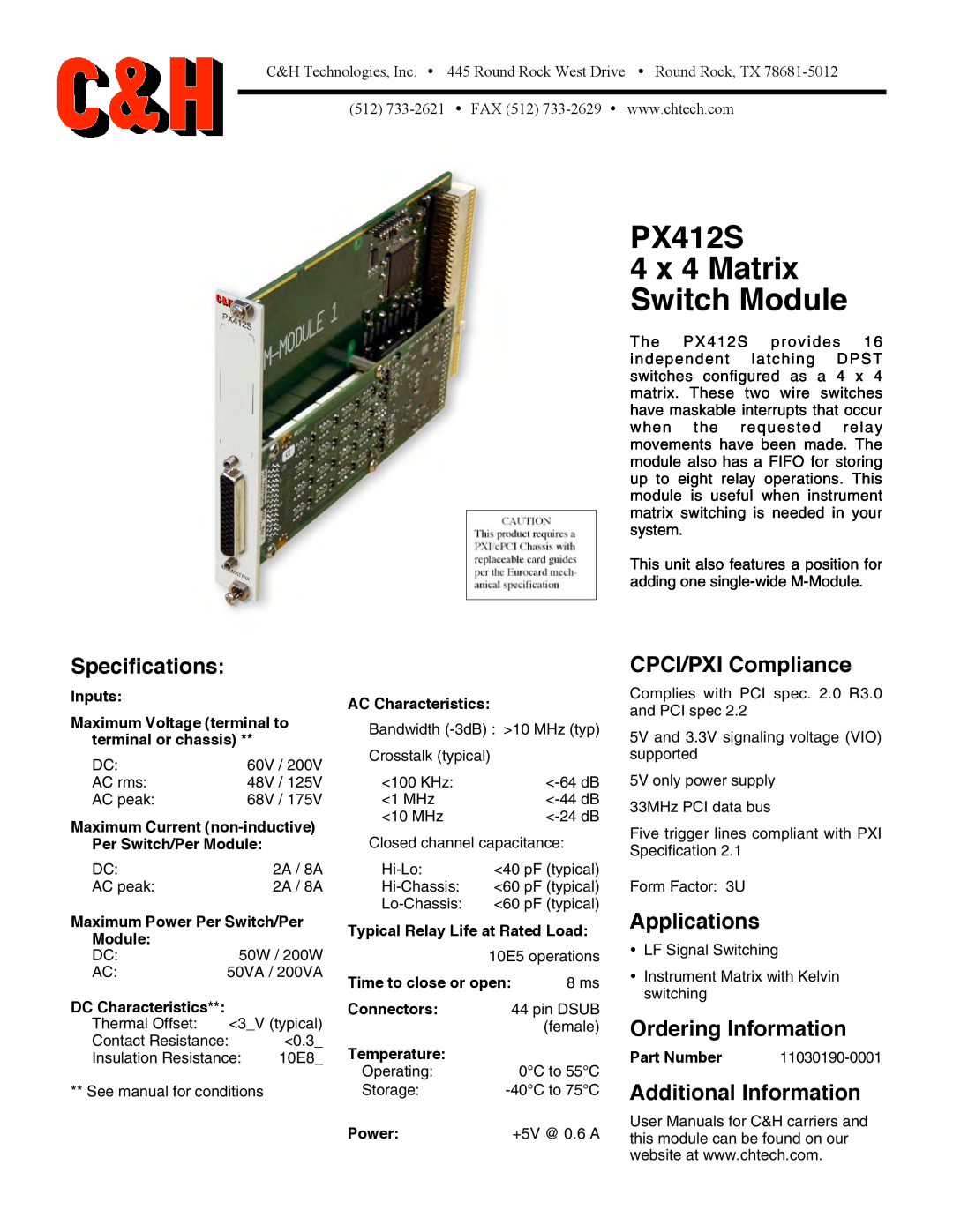 CH Tech specifications PX412S 4 x 4 Matrix Switch Module, Specifications, CPCI/PXI Compliance, Applications 