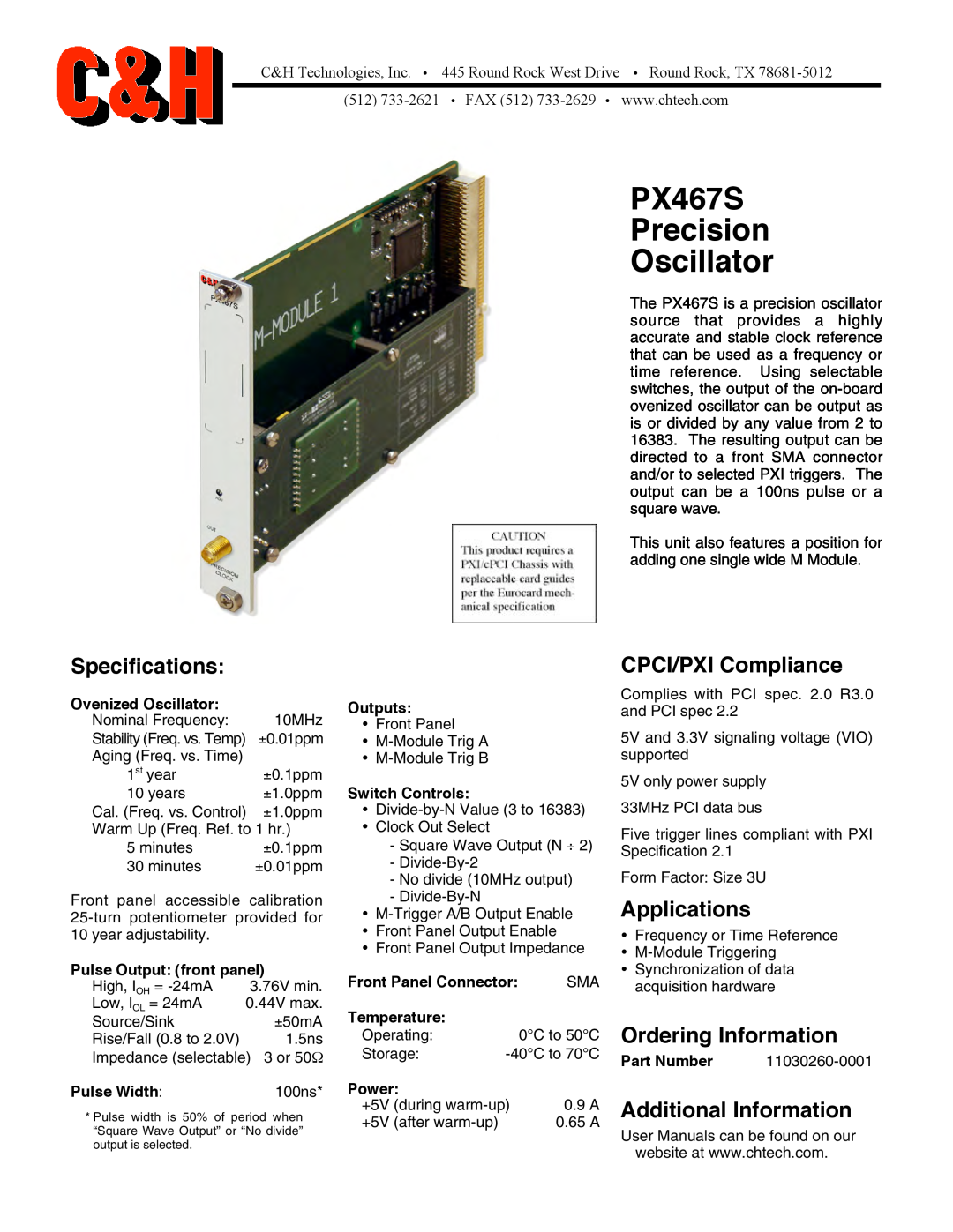 CH Tech specifications PX467S Precision Oscillator, Specifications, CPCI/PXI Compliance, Applications, Pulse Width 