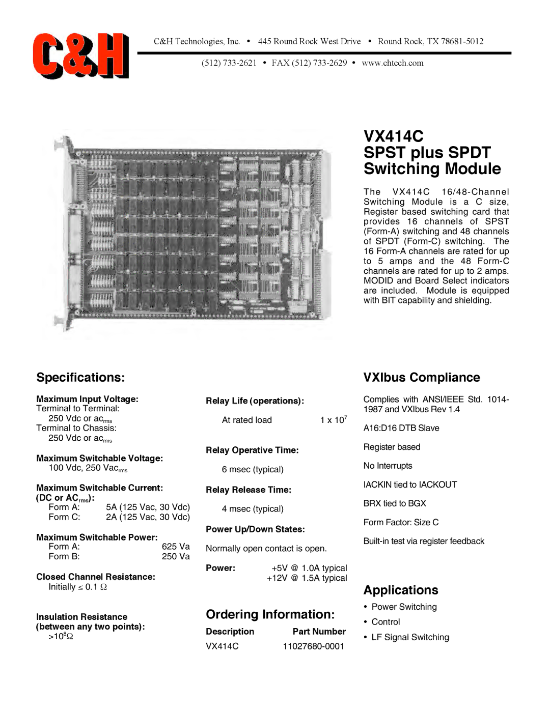 CH Tech specifications VX414C Spst plus Spdt Switching Module, Specifications, Ordering Information, VXIbus Compliance 