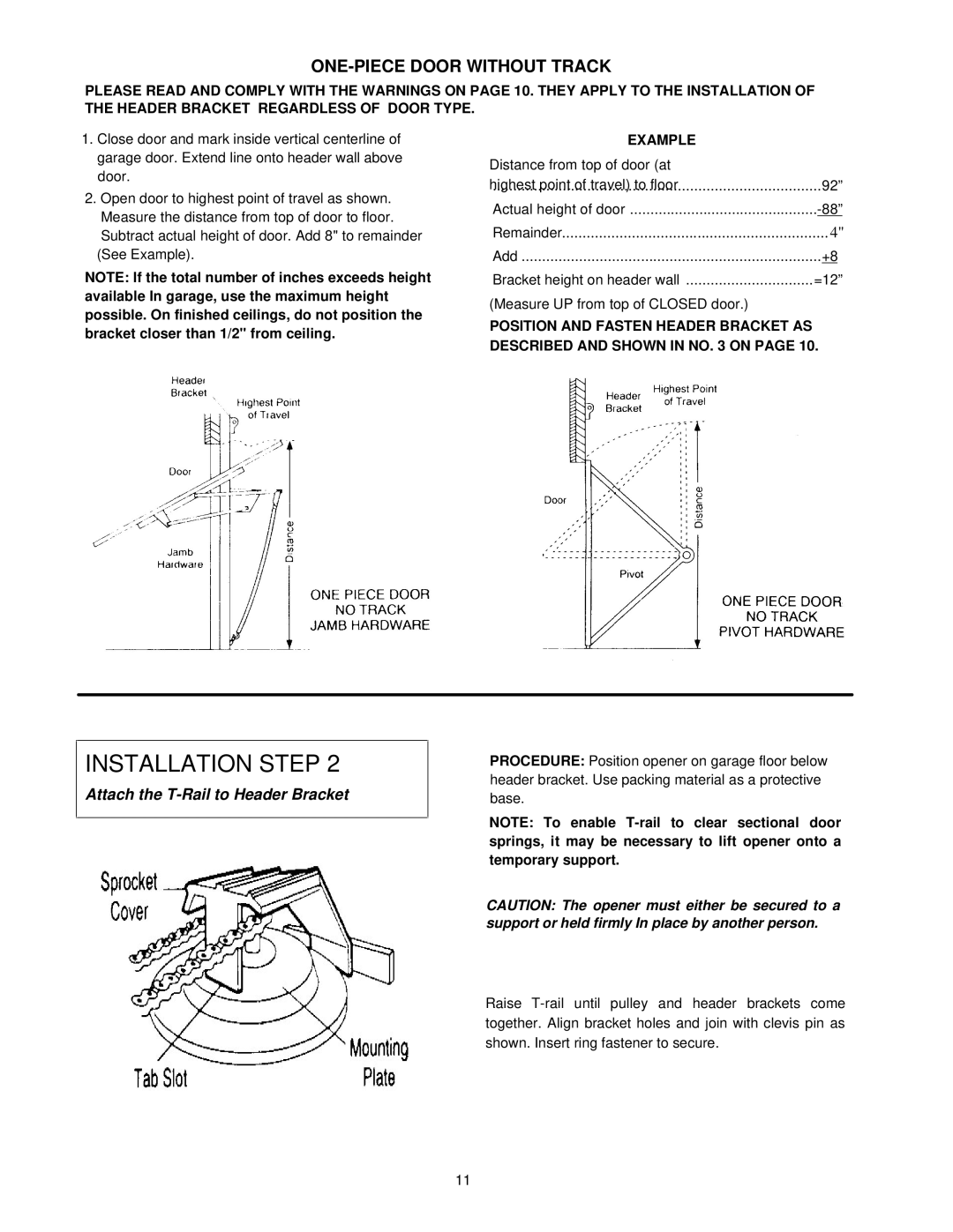 Chamberlain 1160-1/2HP, 1145-1/3HP, 1150-1/3HP owner manual ONE-PIECE Door Without Track, Example 