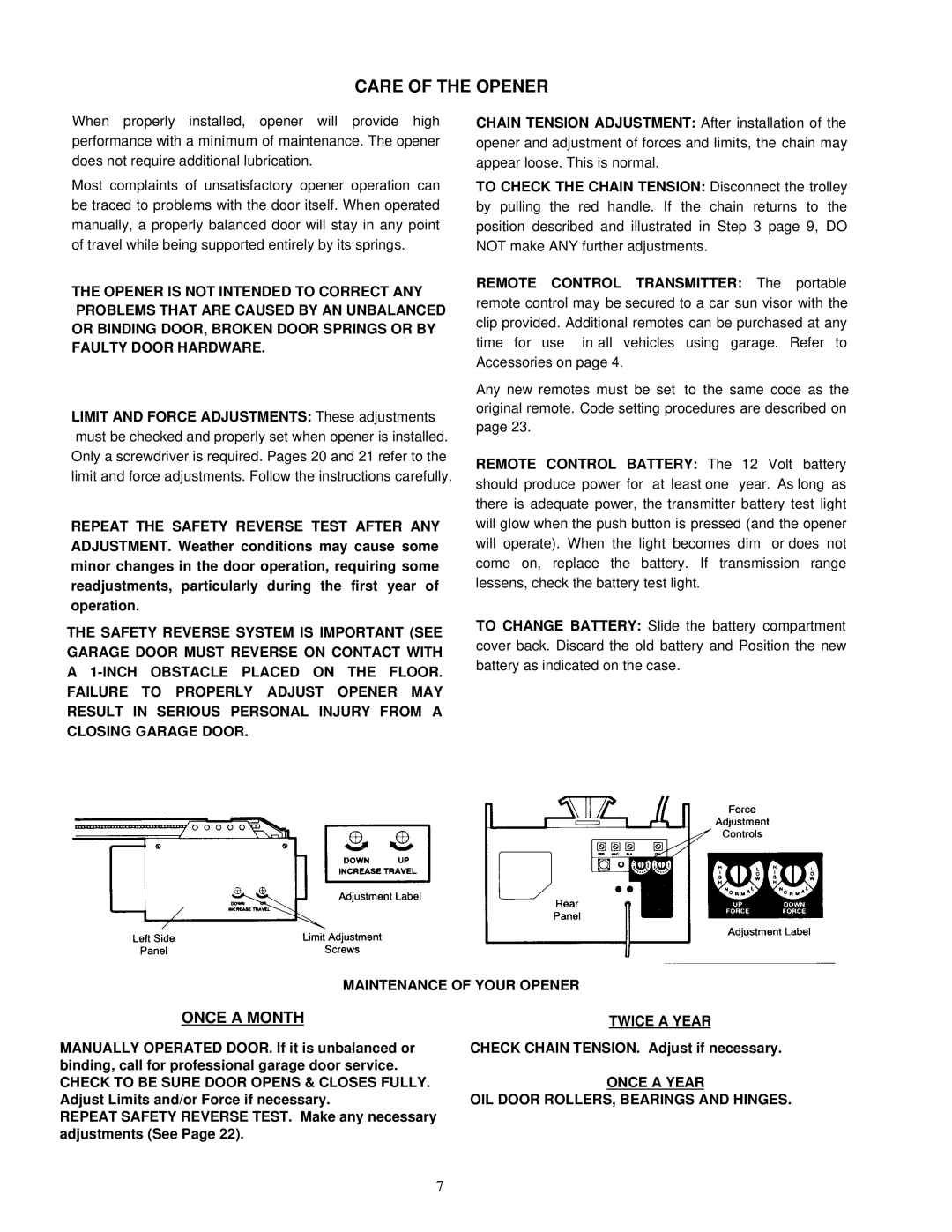 Chamberlain 1150-1/3HP Care of the Opener, Maintenance of Your Opener, Twice a Year, OIL Door ROLLERS, Bearings and Hinges 