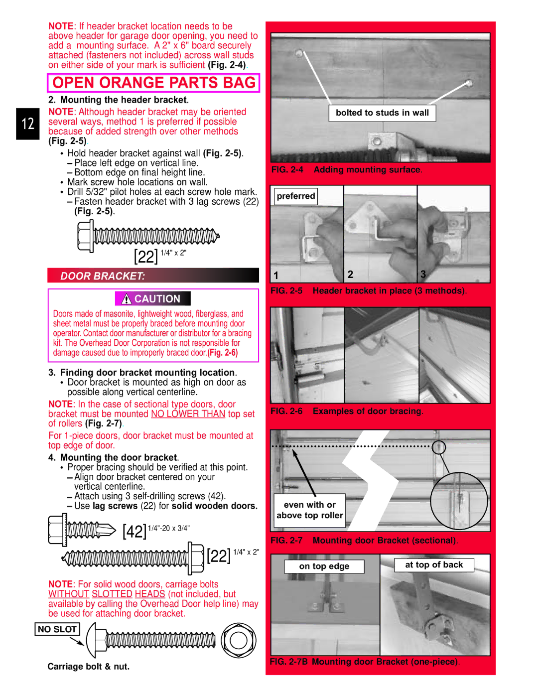 Chamberlain 3453135556 manual Open Orange Parts BAG, Door Bracket, Mounting the header bracket, Mounting the door bracket 