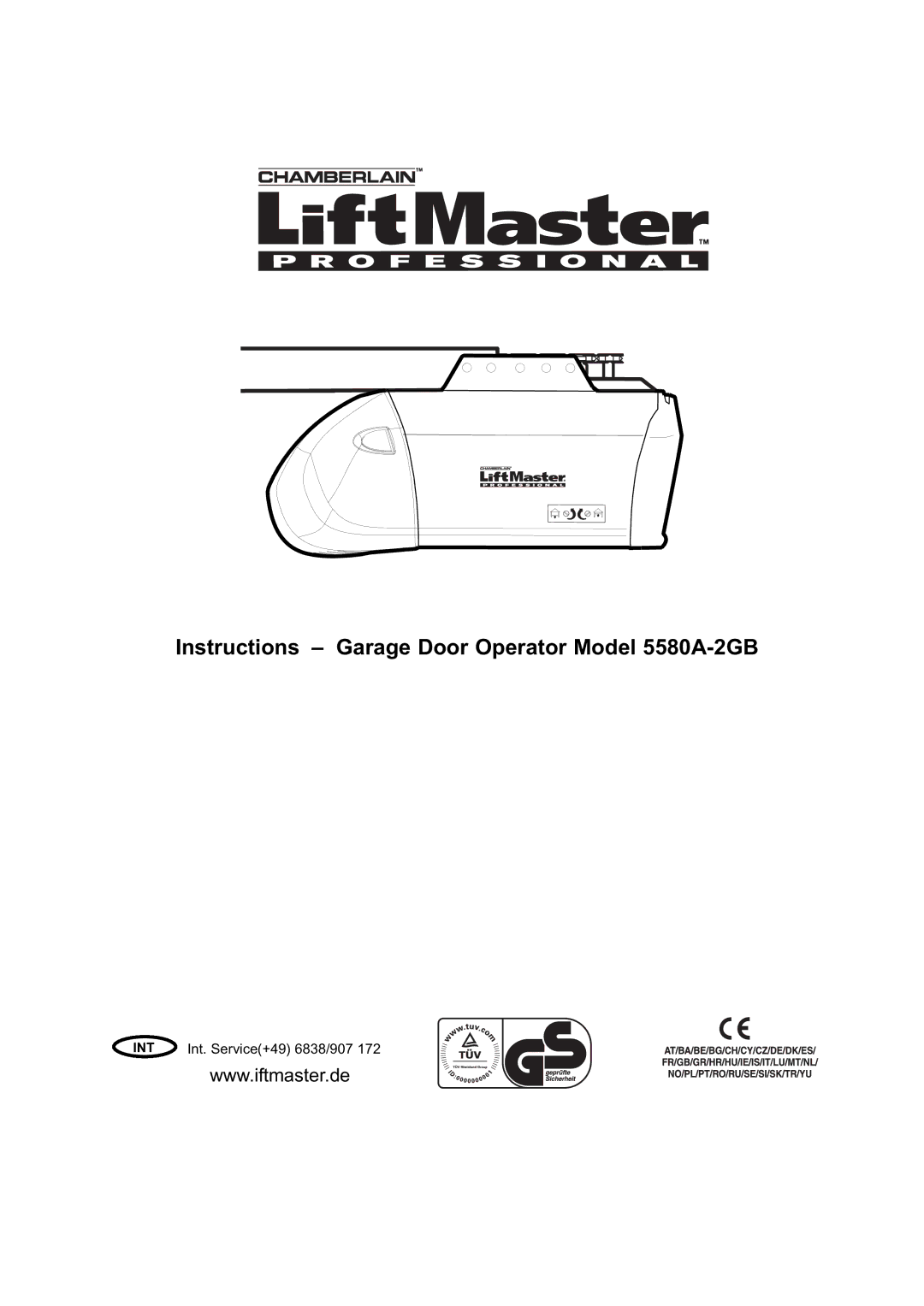 Chamberlain manual Instructions Garage Door Operator Model 5580A-2GB 