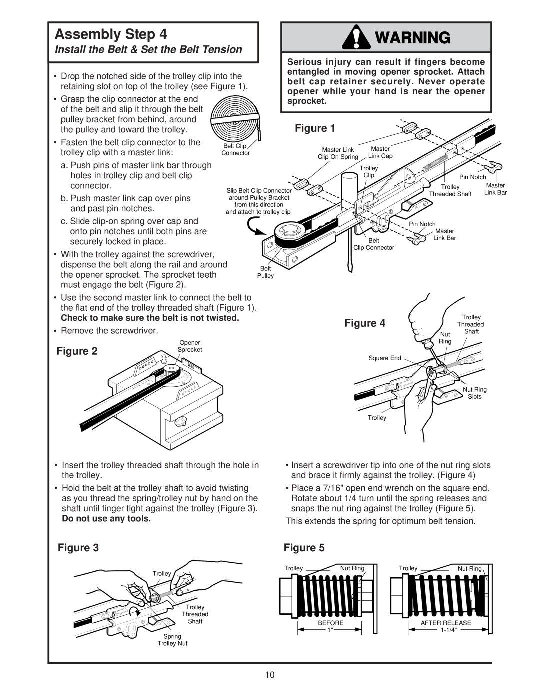 Chamberlain 8200 1/2 HP owner manual Install the Belt & Set the Belt Tension, Check to make sure the belt is not twisted 