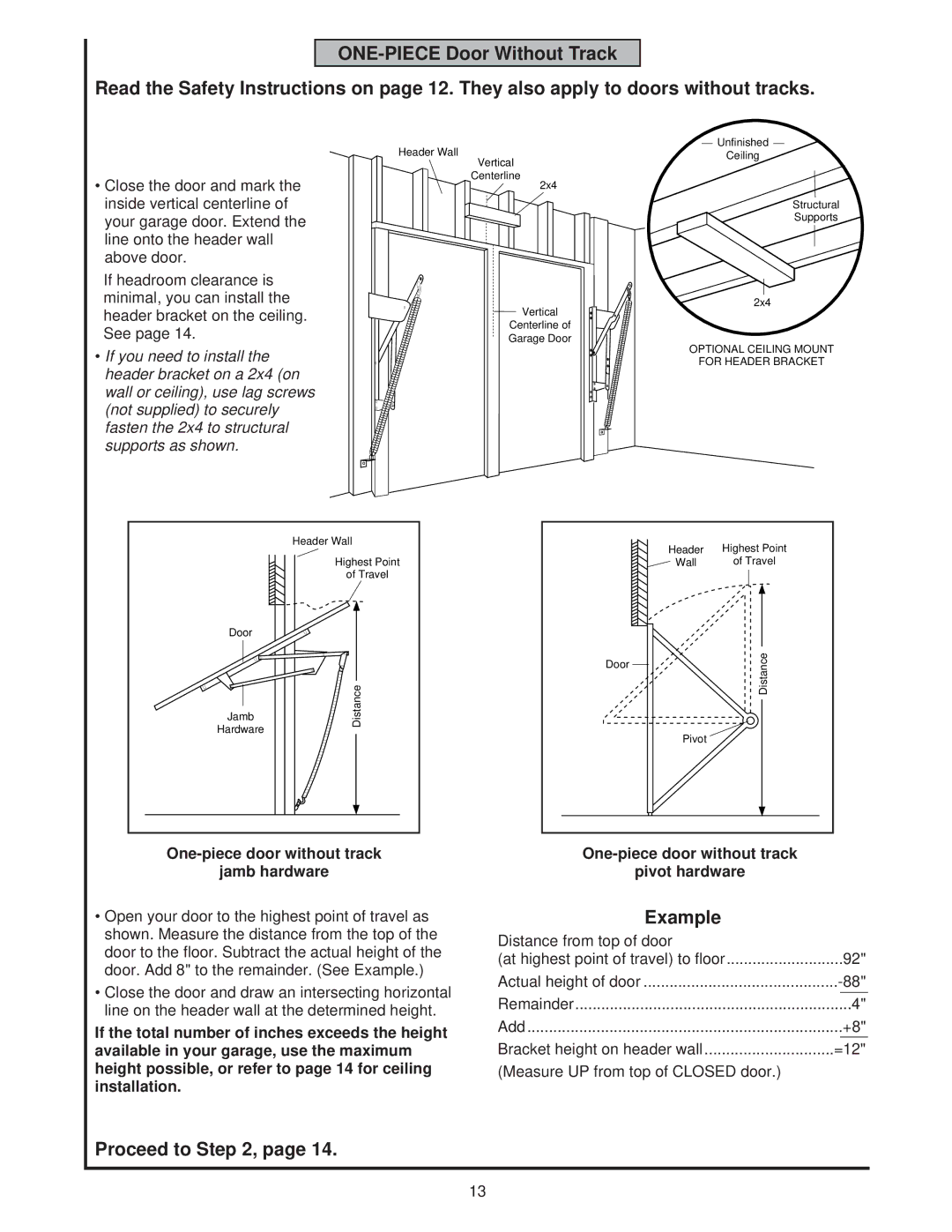 Chamberlain 8200 1/2 HP Example, One-piece door without track Jamb hardware, One-piece door without track Pivot hardware 