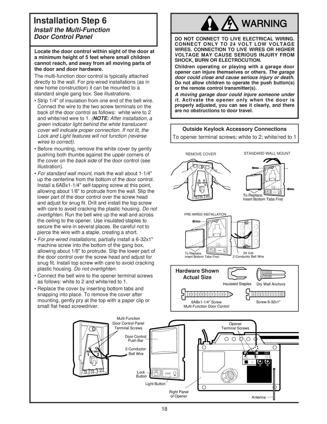 Chamberlain 8200 1/2 HP owner manual Install the Multi-Function Door Control Panel, Outside Keylock Accessory Connections 