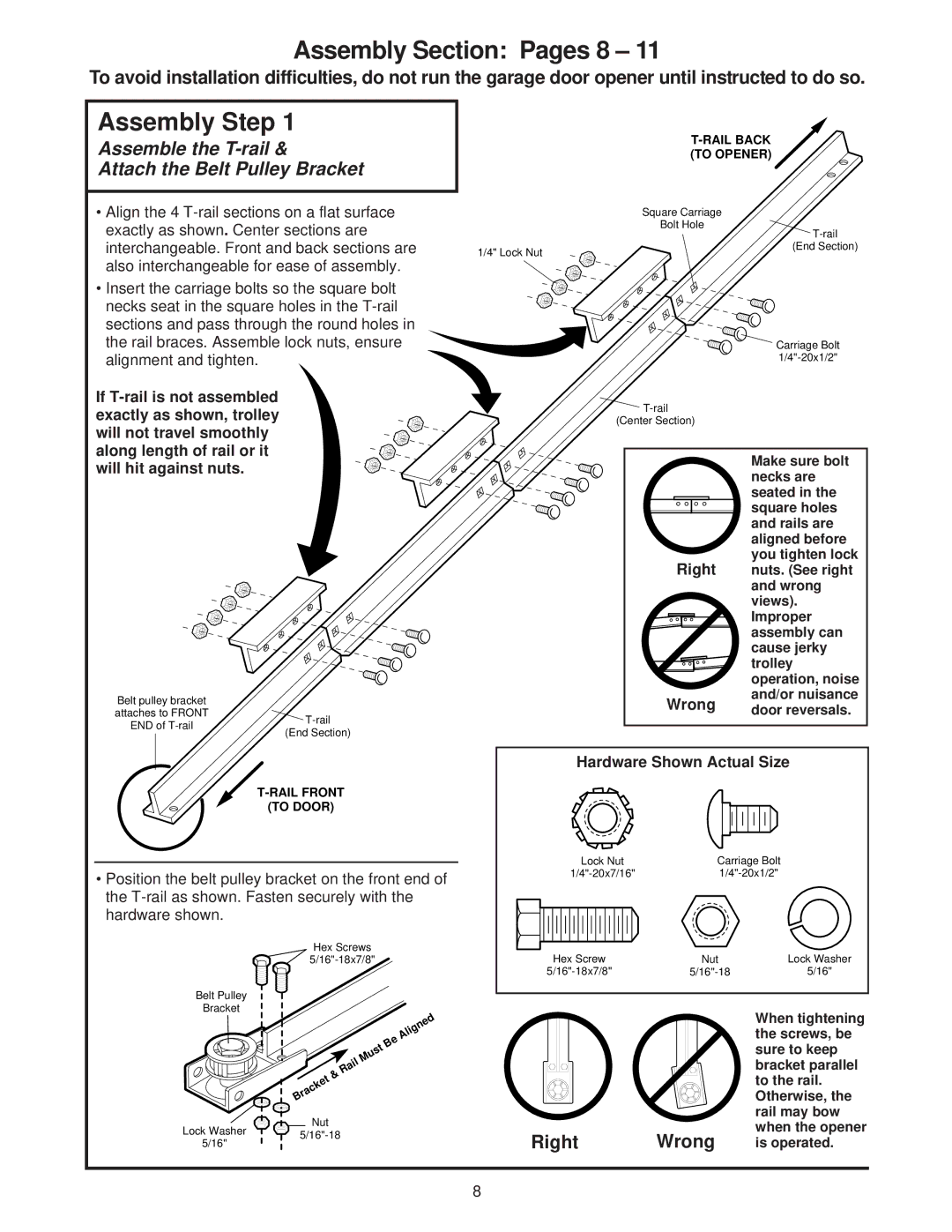 Chamberlain 8200 1/2 HP owner manual Assembly Section Pages 8, Assembly Step, Attach the Belt Pulley Bracket, Right Wrong 