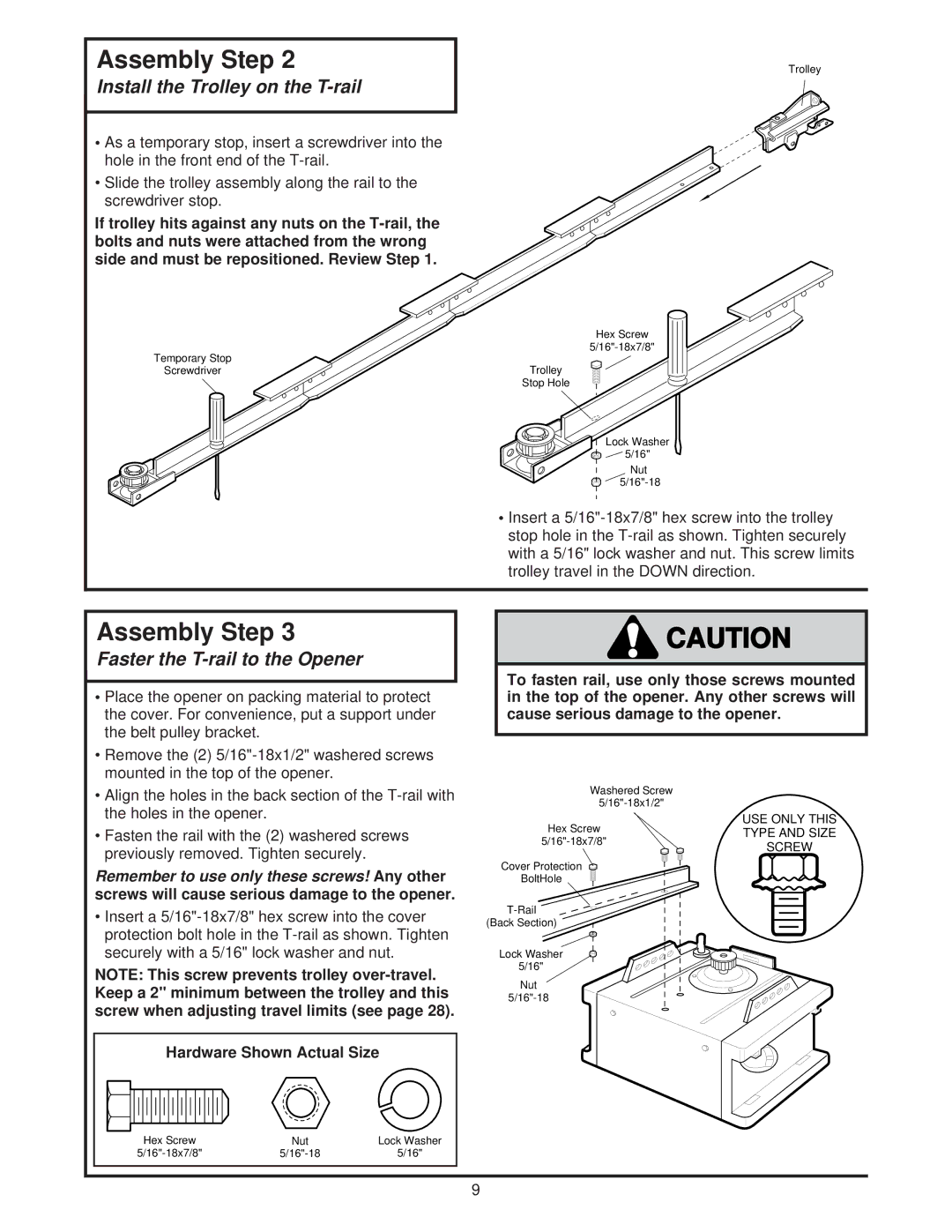 Chamberlain 8200 1/2 HP owner manual Install the Trolley on the T-rail, Faster the T-rail to the Opener 