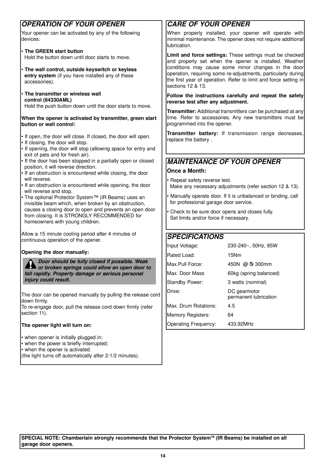 Chamberlain CR550 operating instructions Your, Onc e a Mont h 