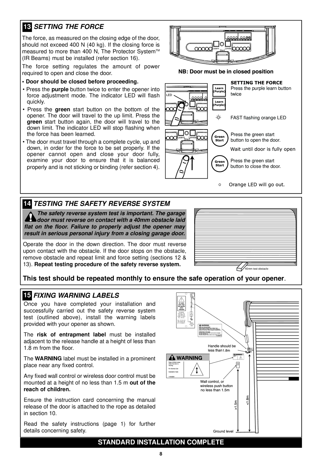 Chamberlain CR550 operating instructions FIX ING WA RN ING LA Bels, Door should be close d be fore proceeding 