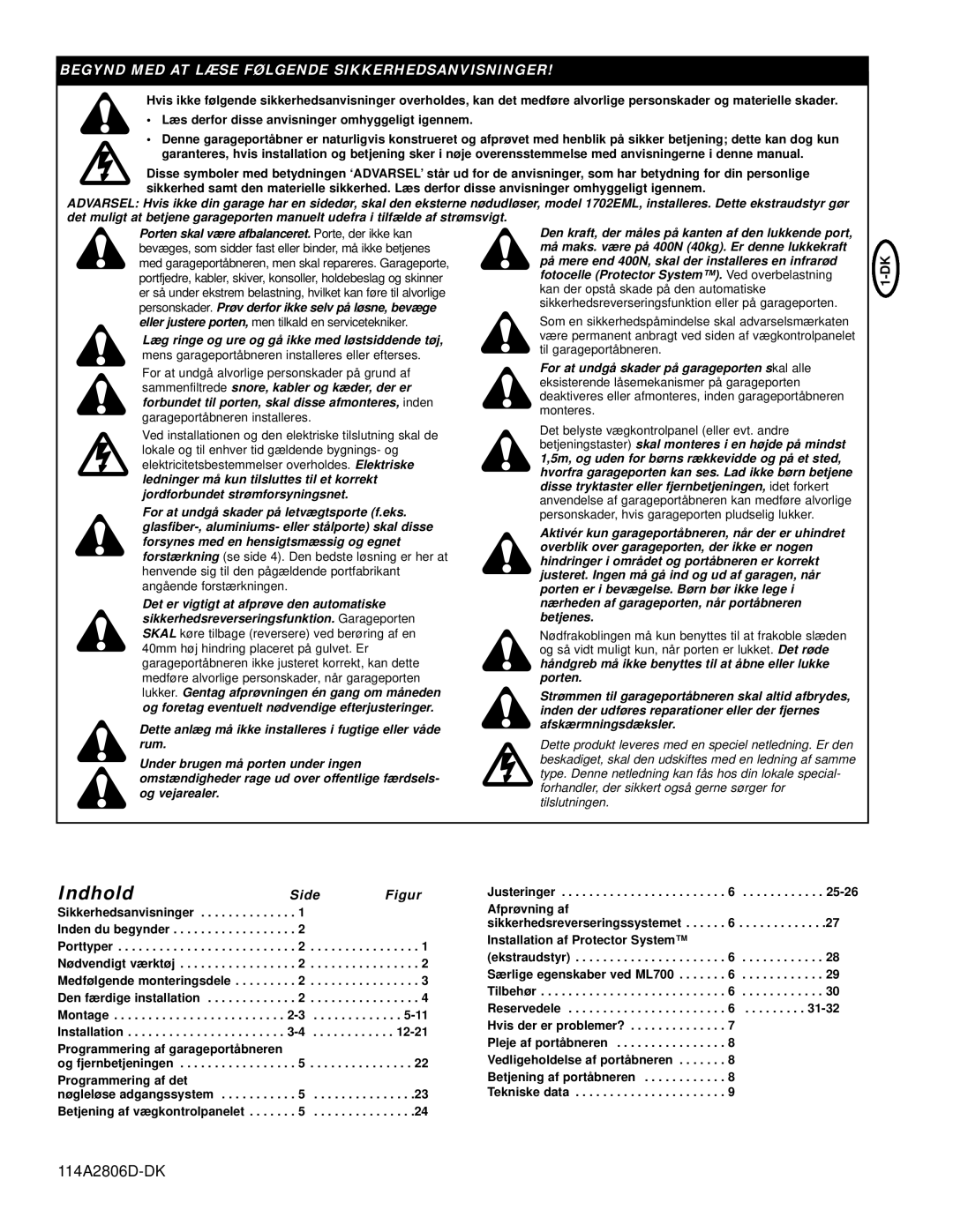 Chamberlain ML700 manual Læs derfor disse anvisninger omhyggeligt igennem, Side 