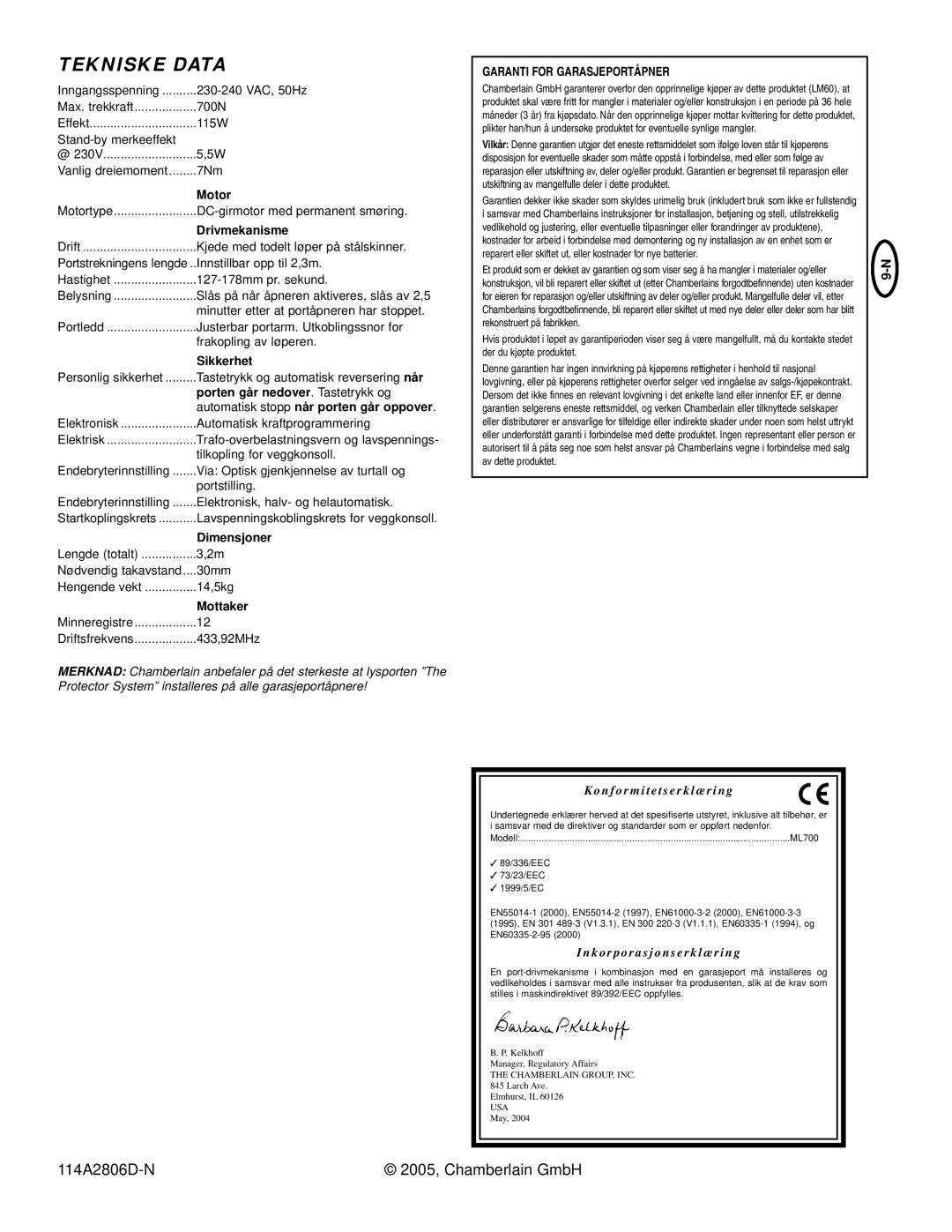 Chamberlain ML700 manual Sikkerhet, Porten går nedover . Tastetrykk og, Dimensjoner, Mottaker, Garanti for Garasjeportåpner 