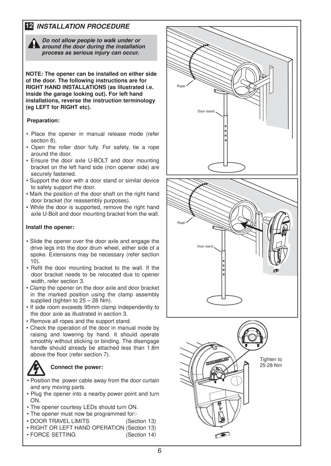 Chamberlain MR850EVO Installation Procedure, NOTE The opener can be installed on either side, eg LEFT for RIGHT etc 