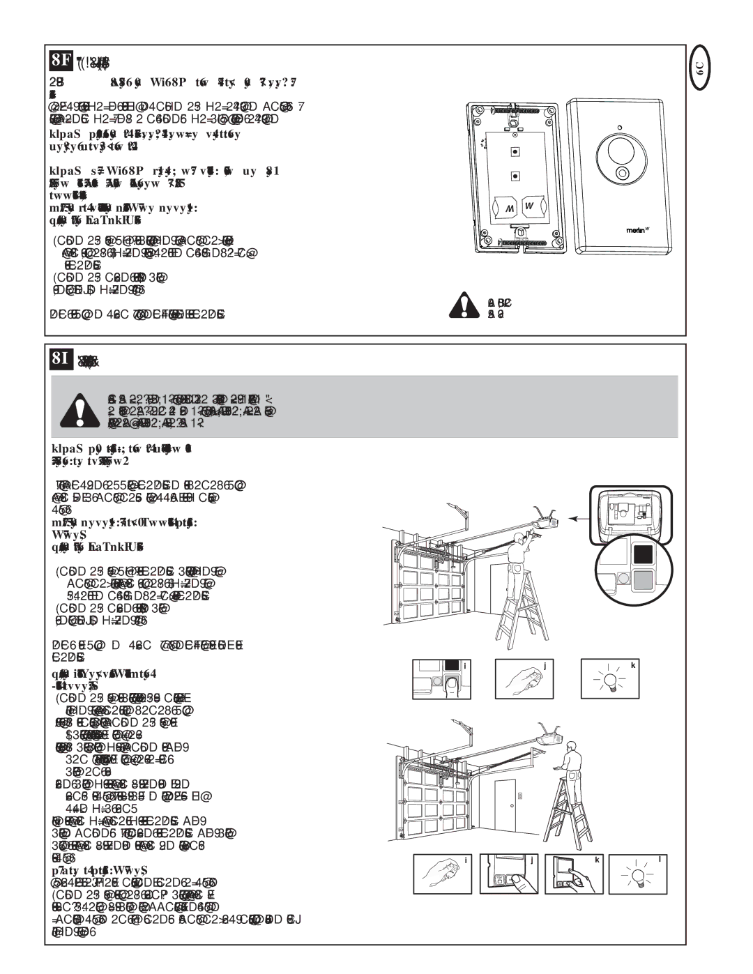 Chamberlain MT60P manual Installing the CM128 Wireless Wall Button Optional, Wireless Programming Optional Accessories 