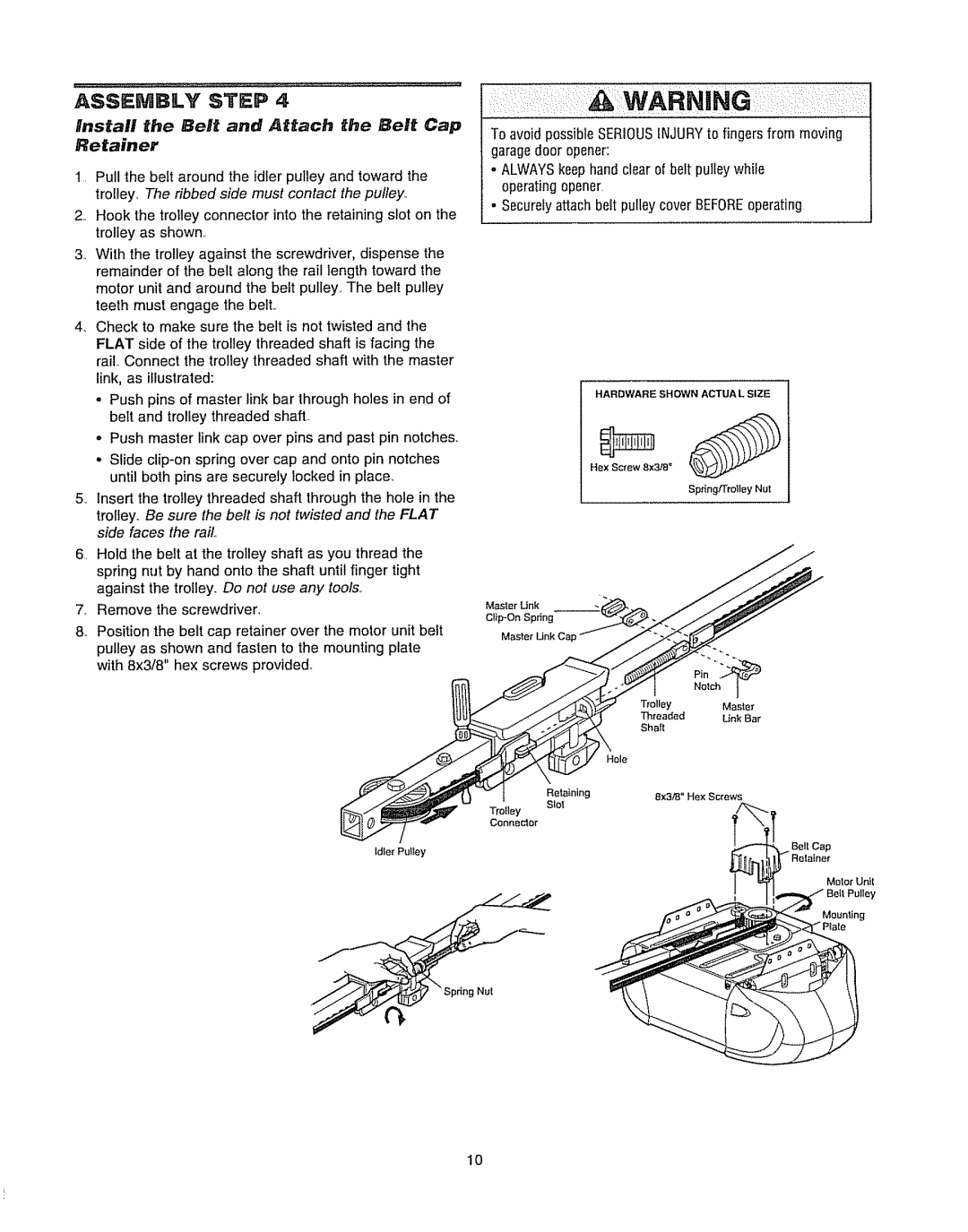 Chamberlain WD962KD, WD962KLD owner manual Install the Belt and Atach the Belt Cap, Retainer 