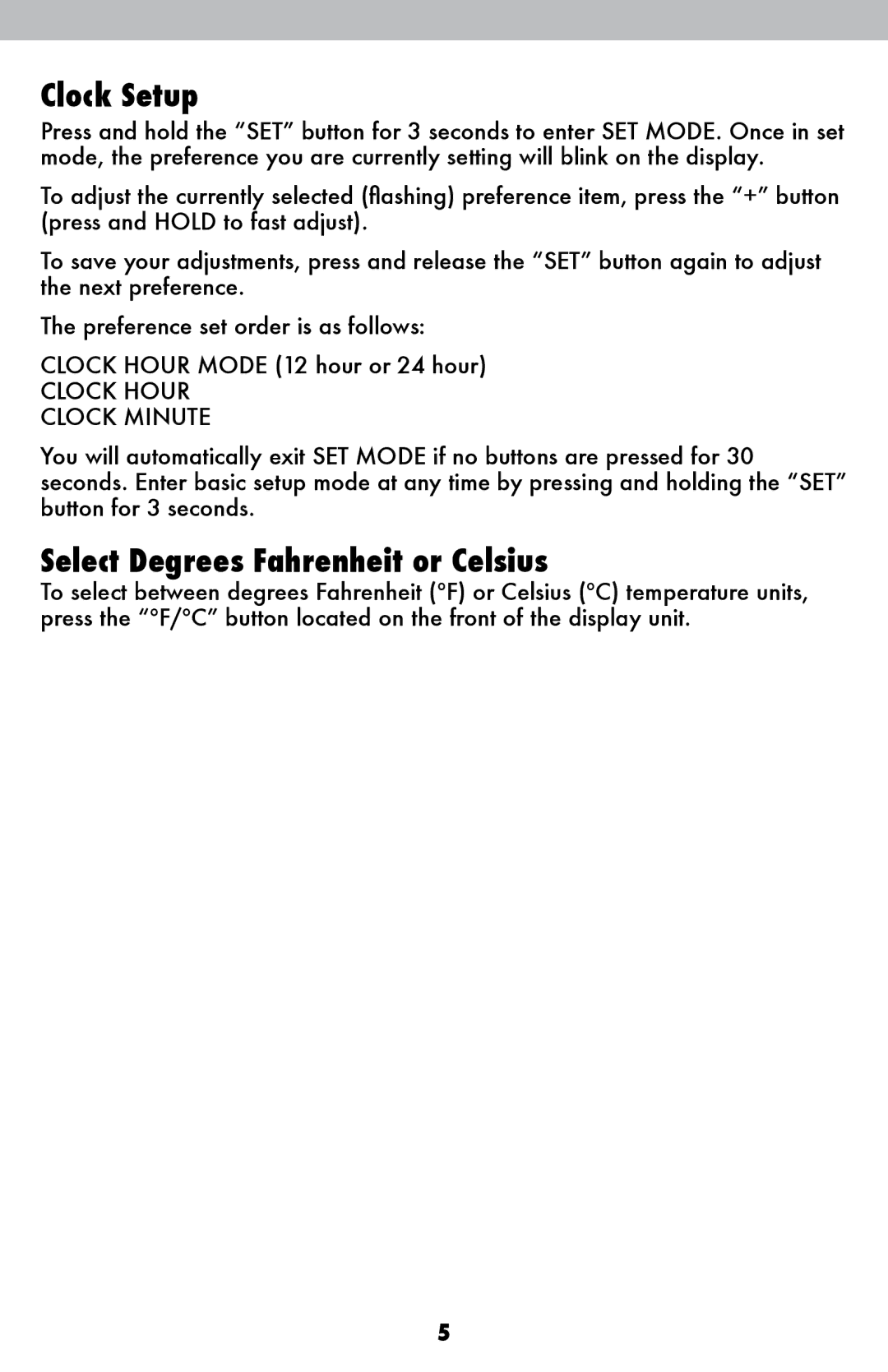 Chaney Instrument 417, 420, 416, 418, 415 instruction manual Clock Setup, Select Degrees Fahrenheit or Celsius 