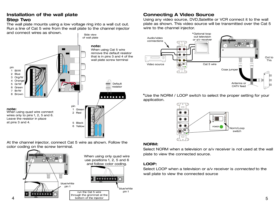 Channel Plus 5115PAL, 5115HHR, 5115BID warranty Installation of the wall plate Step Two, Connecting a Video Source 