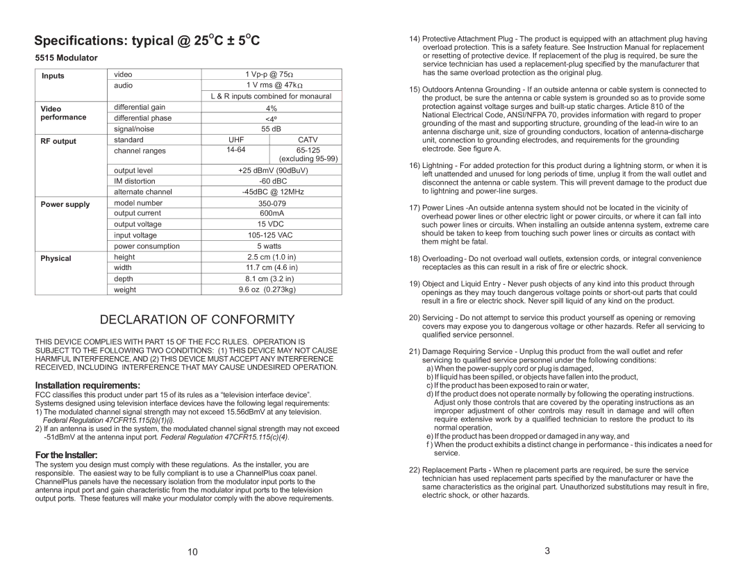 Channel Plus 5515 warranty Specifications typical @ 25OC ± 5OC, Installation requirements, For the Installer 