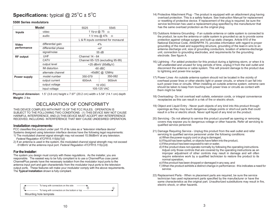 Channel Plus 5525, 5545 warranty Installation requirements, For the Installer 