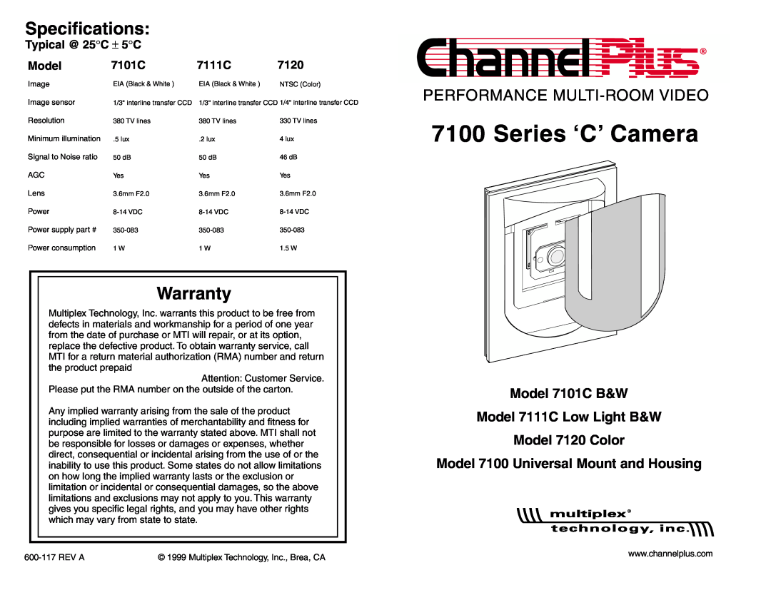 Channel Plus 7100 specifications Specifications, Warranty, Model 7101C B&W Model 7111C Low Light B&W, Model 7120 Color 