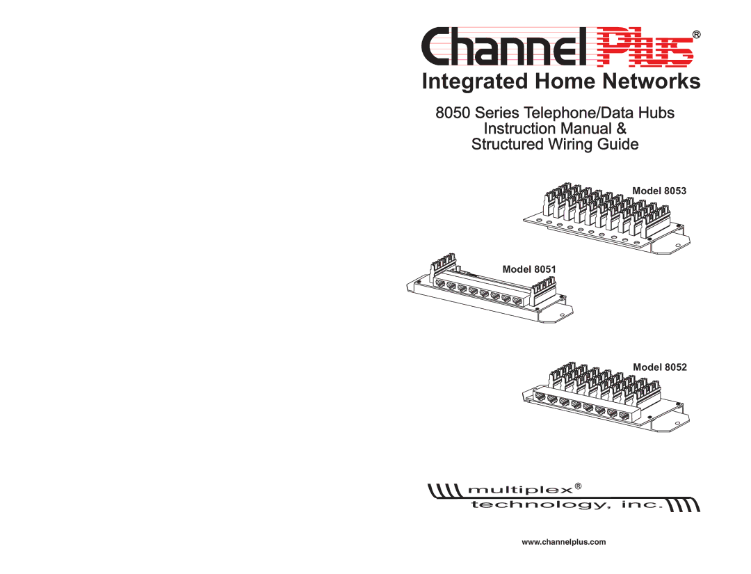 Channel Plus 8052, 8051, 8053 instruction manual Integrated Home Networks 