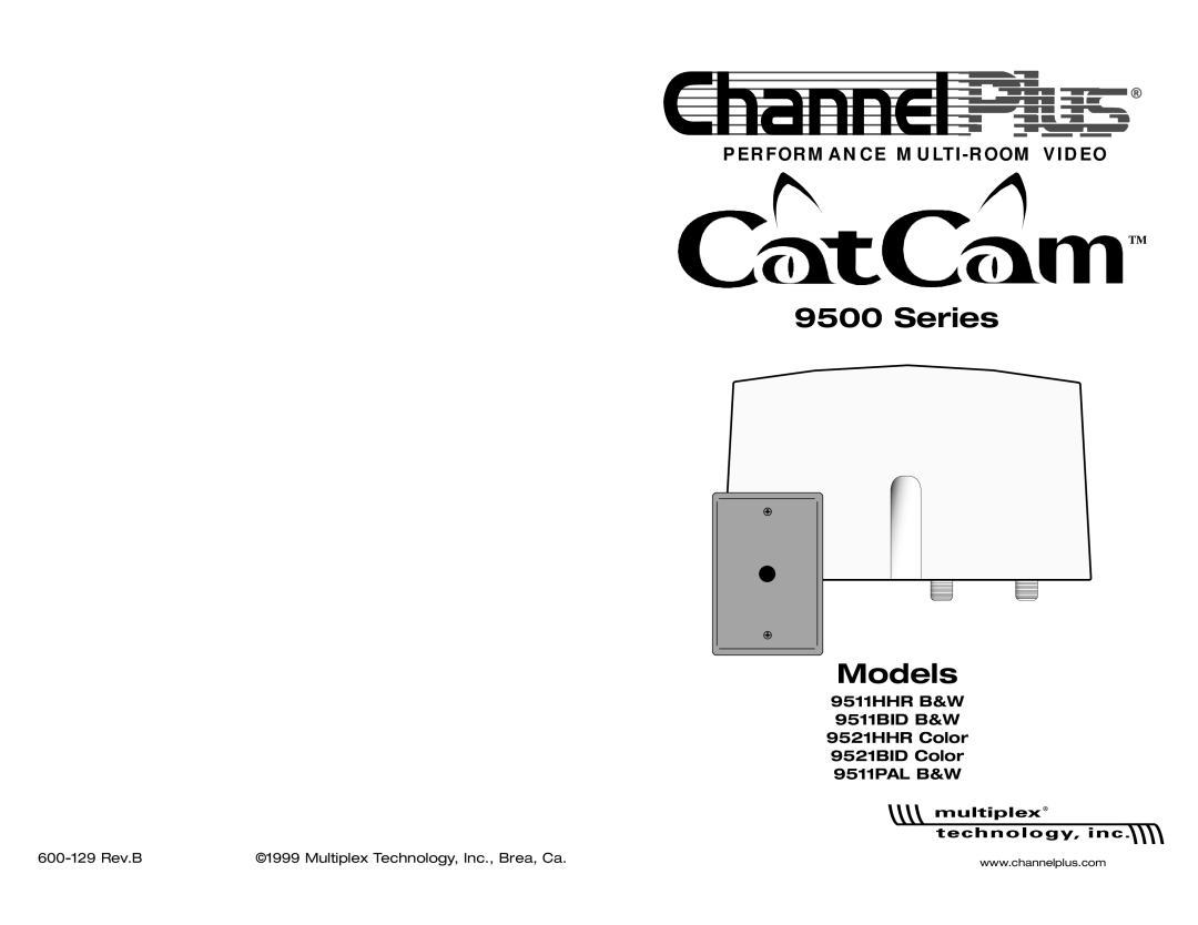 Channel Plus 9511PAL B&W, 9521HHR COLOR, 9511HHR B&W, 9511BID B&W, 9521BID COLOR manual Series Models 