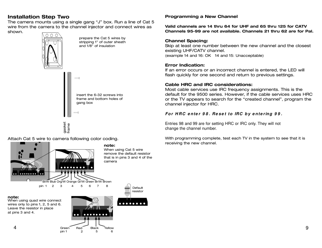 Channel Plus 9521BID COLOR manual Installation Step Two, Programming a New Channel, Channel Spacing, Error Indication 