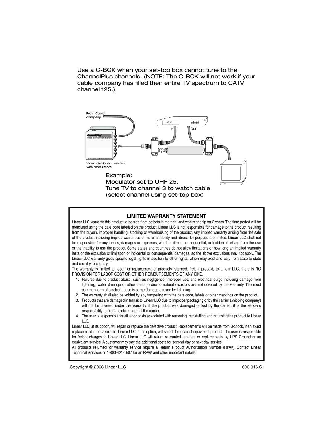 Channel Plus C-BCK manual Limited Warranty Statement, Copyright 2008 Linear LLC, 600-016 C 