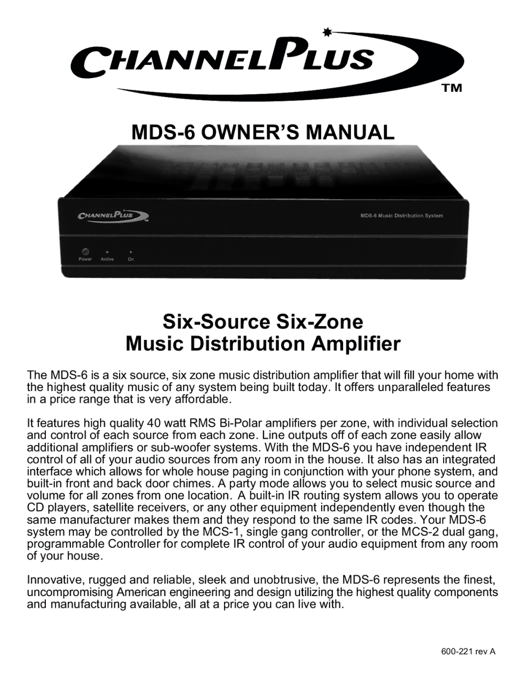 Channel Plus MDS-6 manual Six-Source Six-Zone Music Distribution Amplifier 