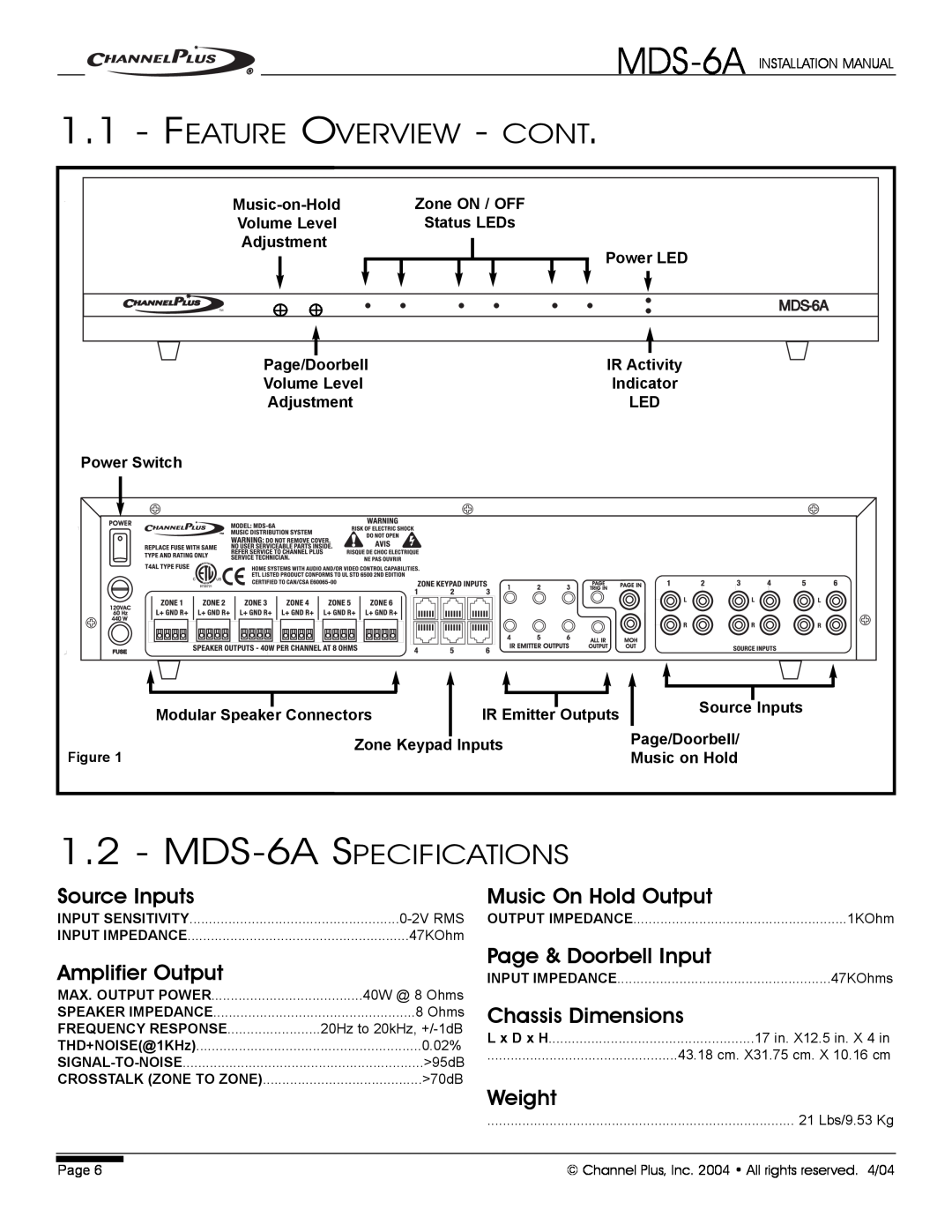 Channel Plus Feature Overview - Cont, MDS-6ASPECIFICATIONS, Source Inputs, Amplifier Output, Music On Hold Output 