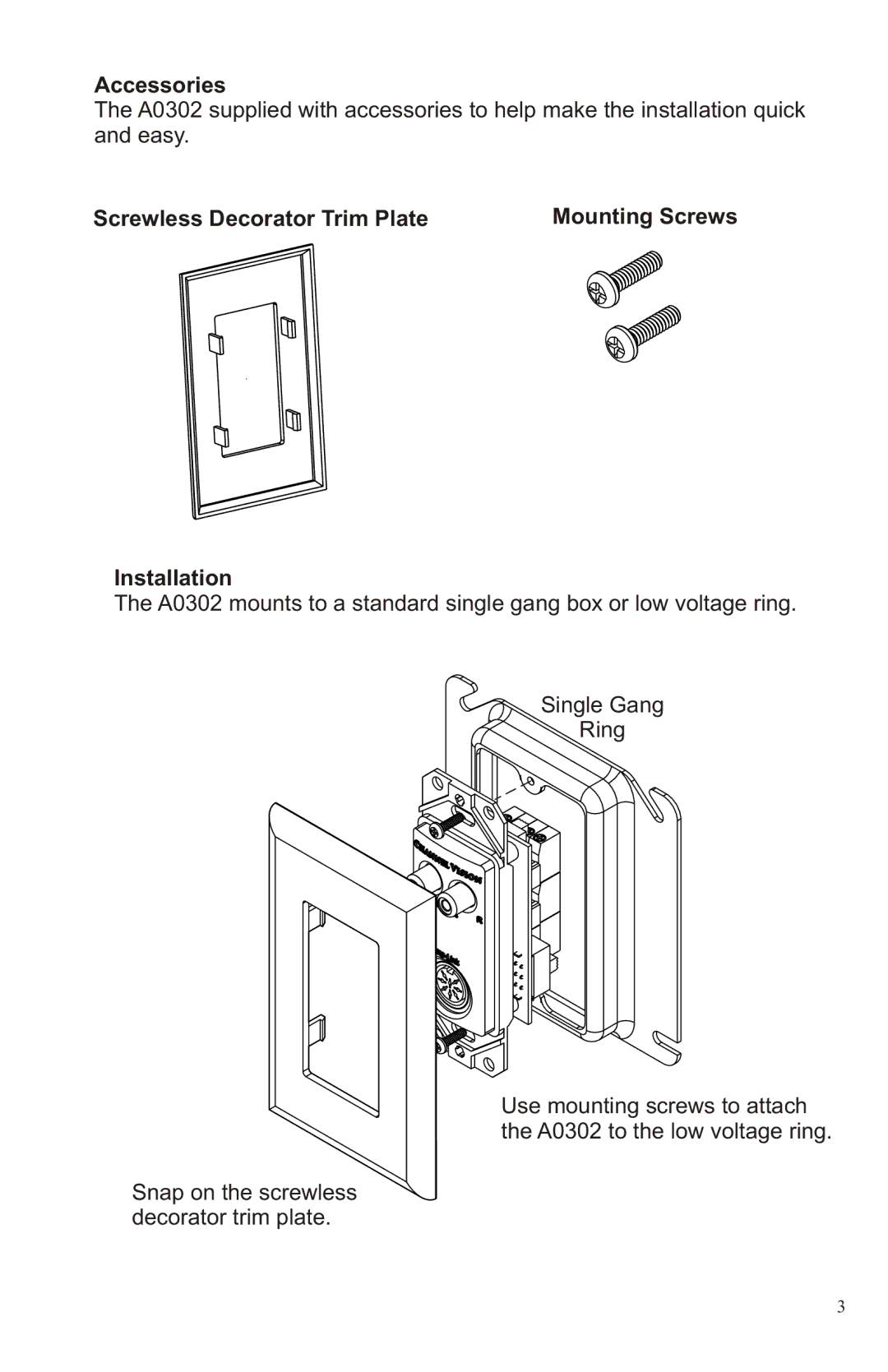 Channel Vision A0302 manual Accessories, Screwless Decorator Trim Plate Mounting Screws Installation 