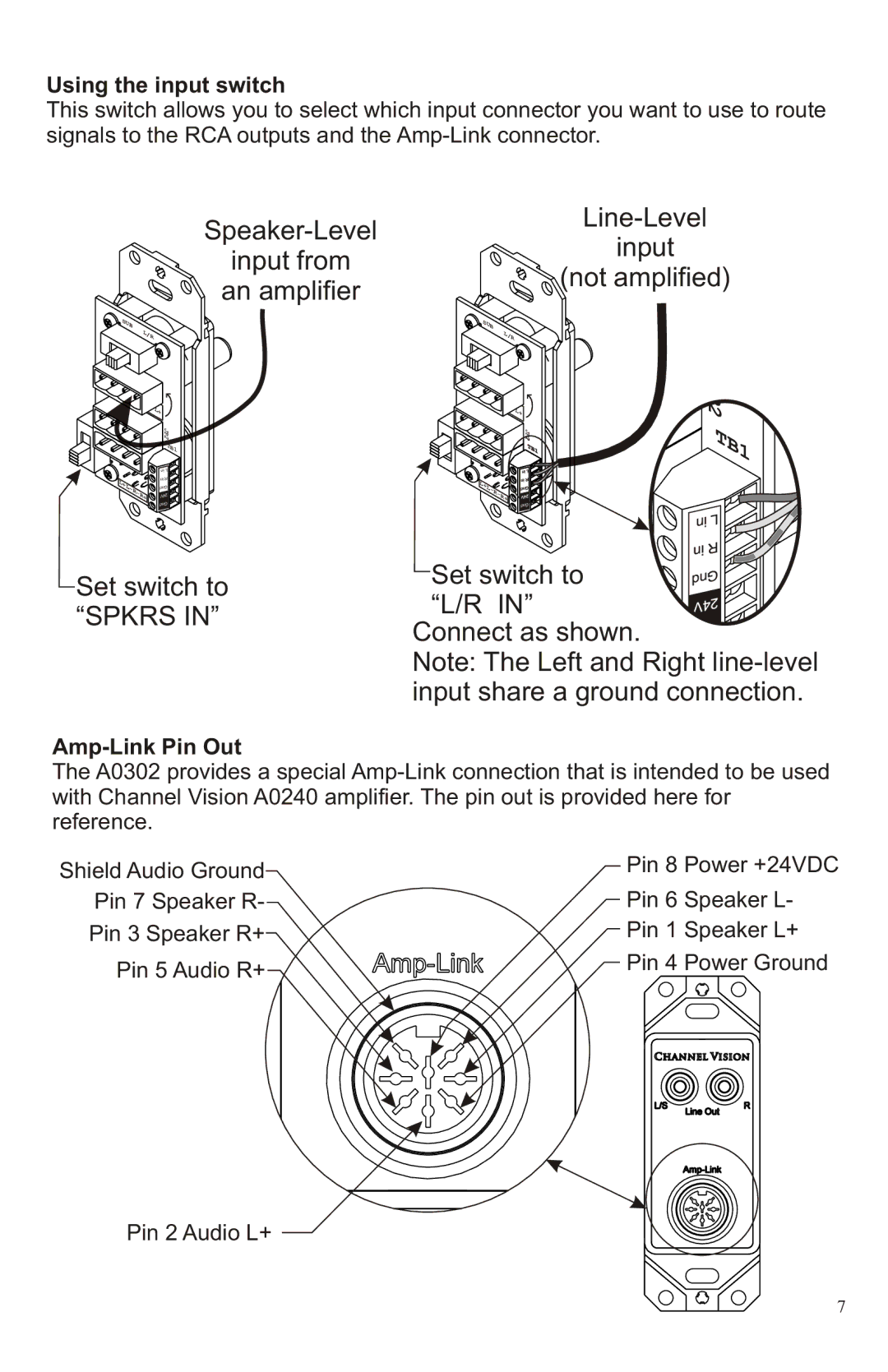 Channel Vision A0302 manual Speaker-Level Input from An amplifier, Line-Level Input Not amplified, Using the input switch 