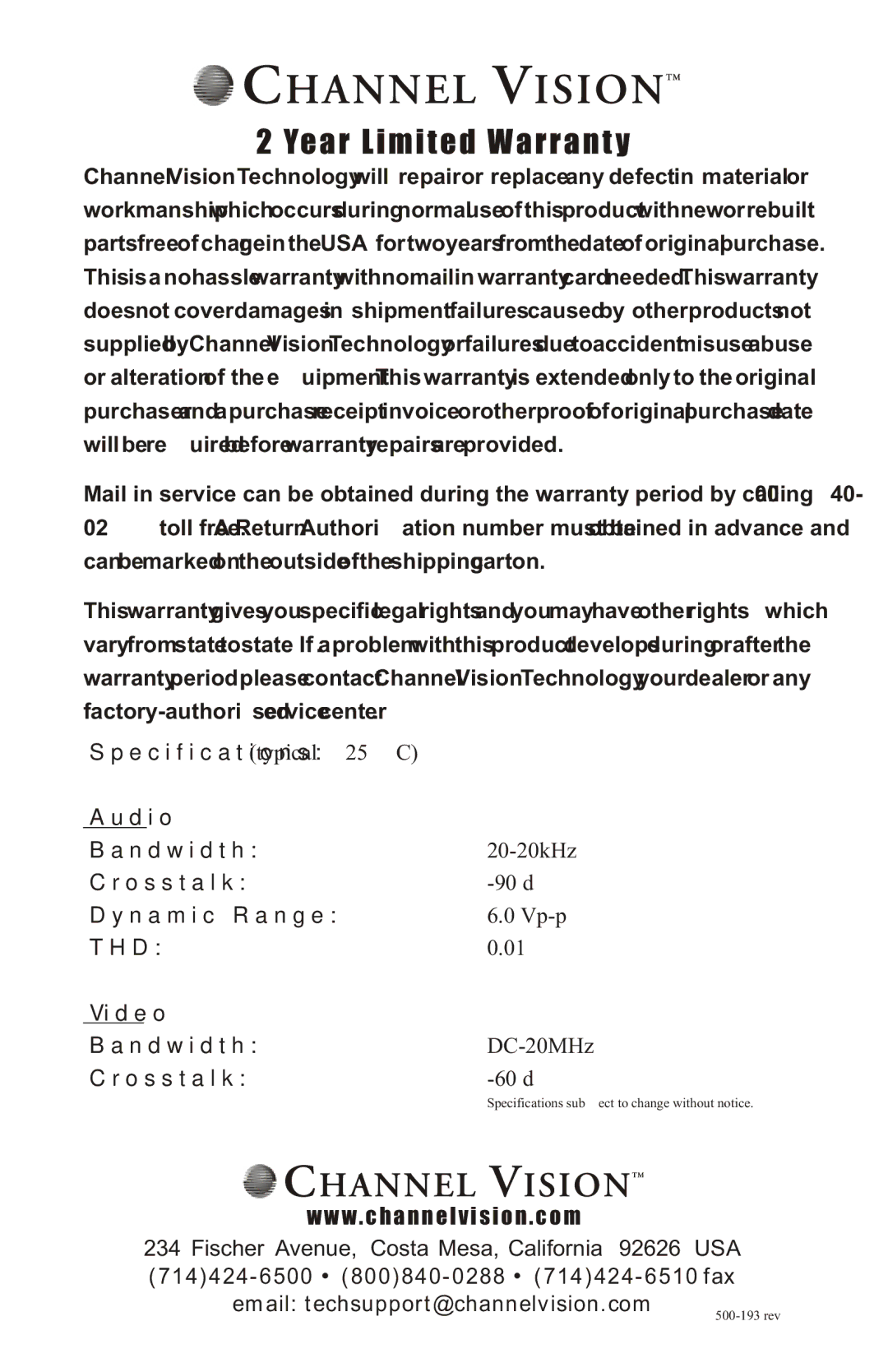 Channel Vision A4630R, A4603 manual Specifications typical @25º C Audio Bandwidth, Crosstalk, Dynamic Range, Video Bandwidth 